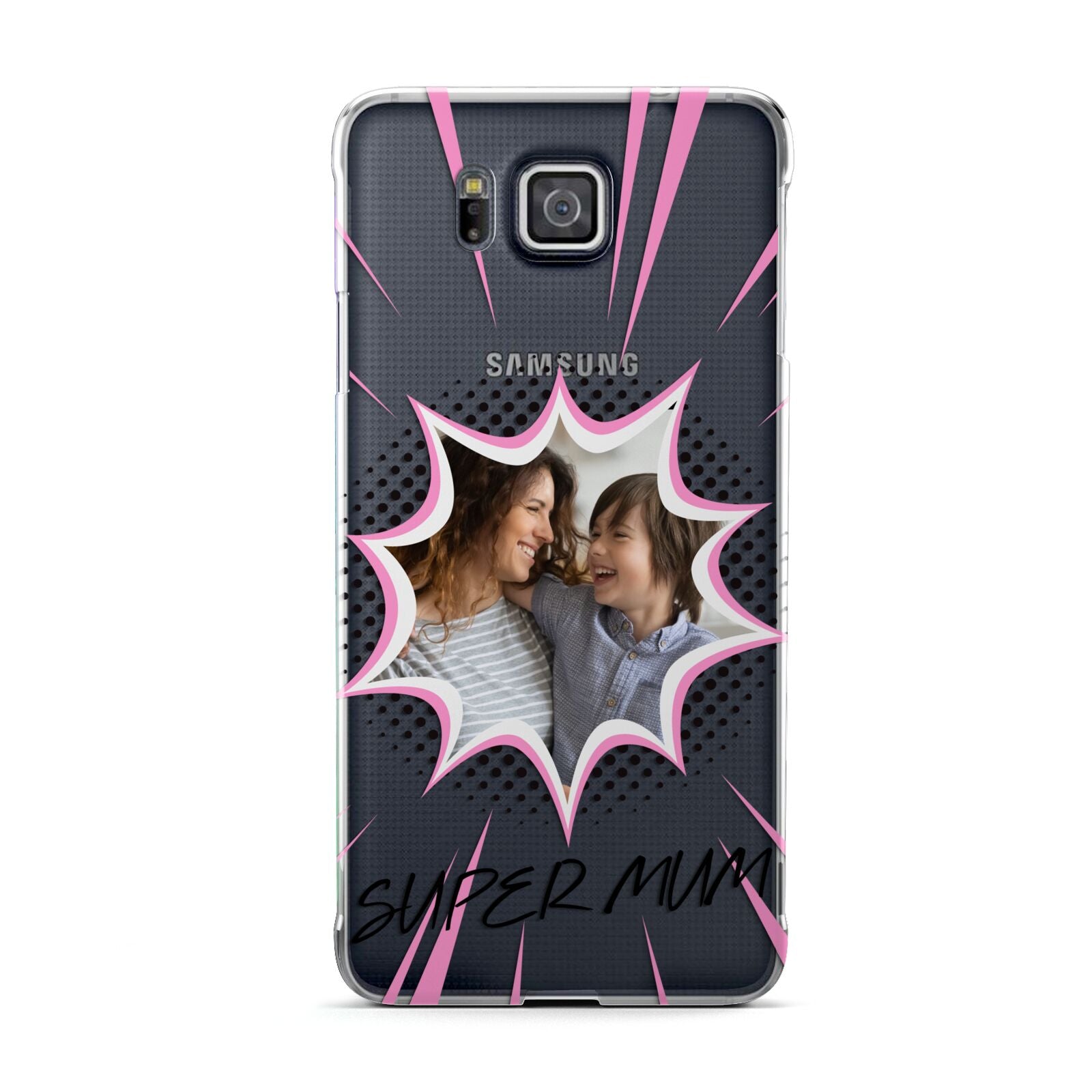 Super Mum Photo Samsung Galaxy Alpha Case