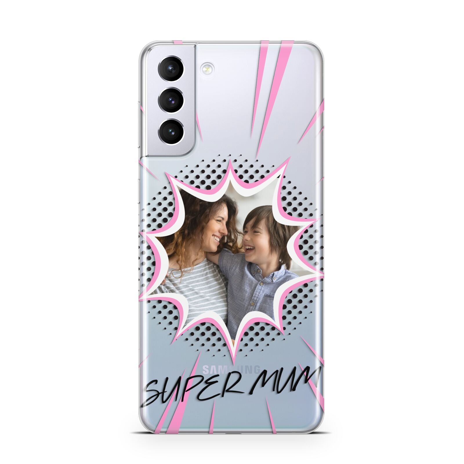 Super Mum Photo Samsung S21 Plus Case