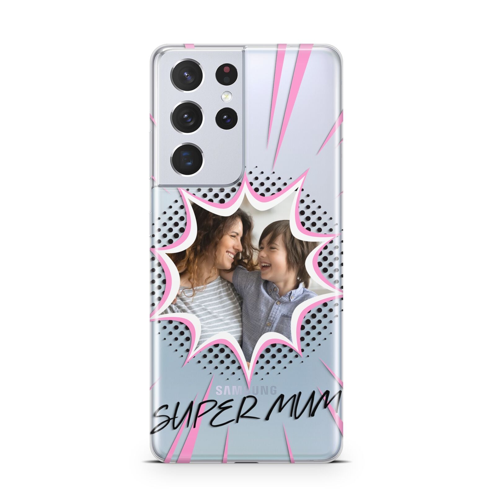 Super Mum Photo Samsung S21 Ultra Case