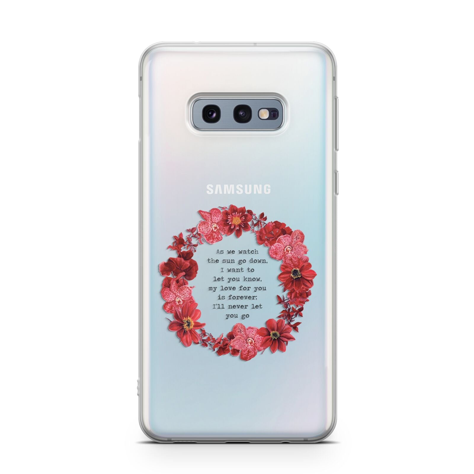 Valentine Wreath Quote Samsung Galaxy S10E Case