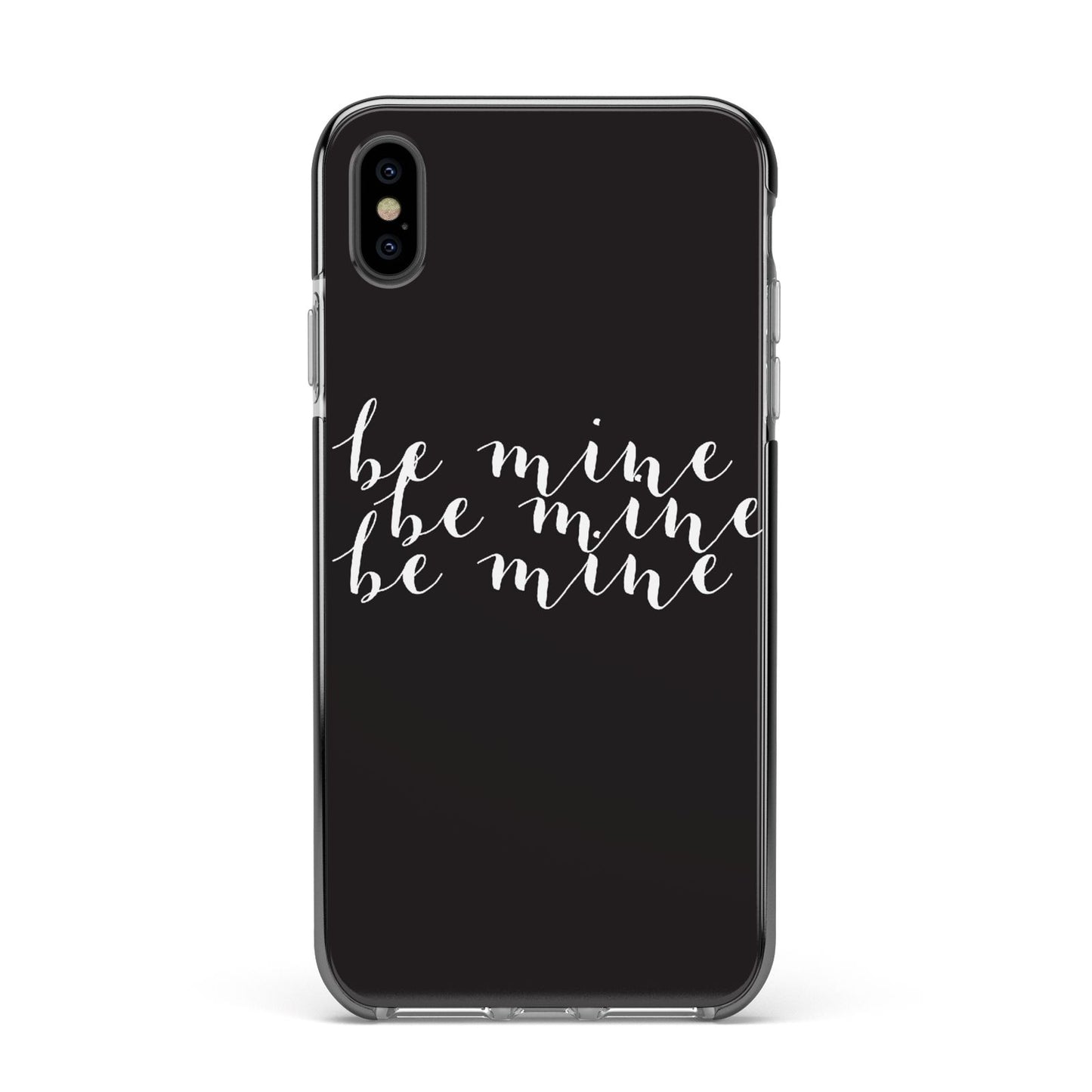 Valentines Be Mine Text Apple iPhone Xs Max Impact Case Black Edge on Black Phone