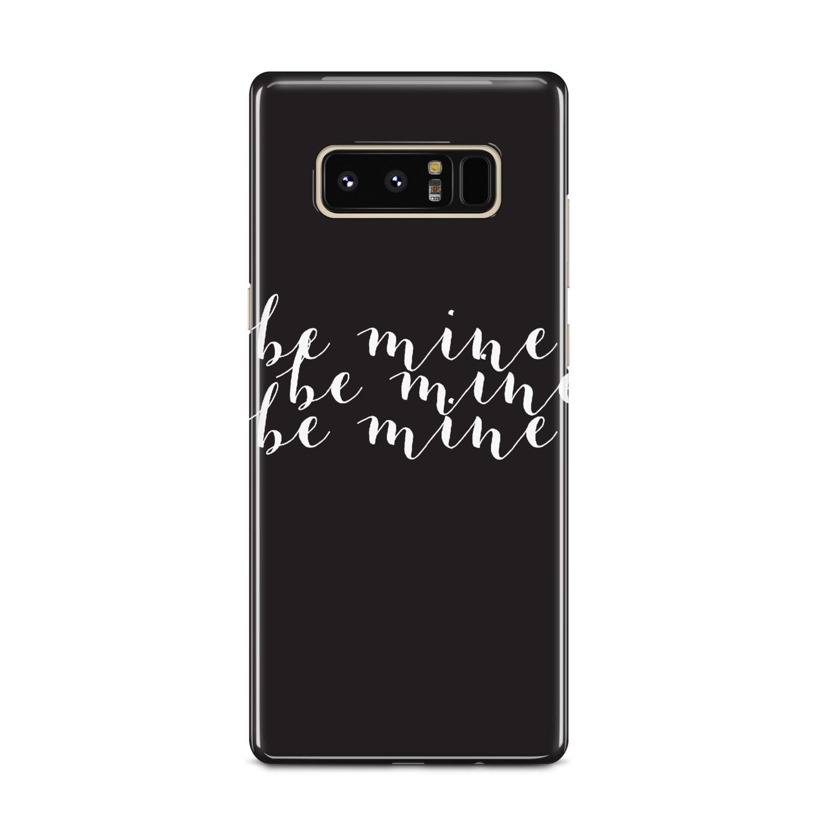 Valentines Be Mine Text Samsung Galaxy Note 8 Case