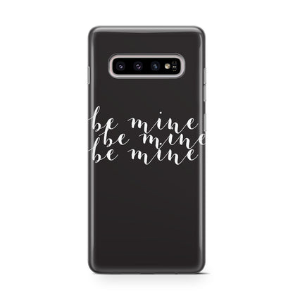 Valentines Be Mine Text Samsung Galaxy S10 Case