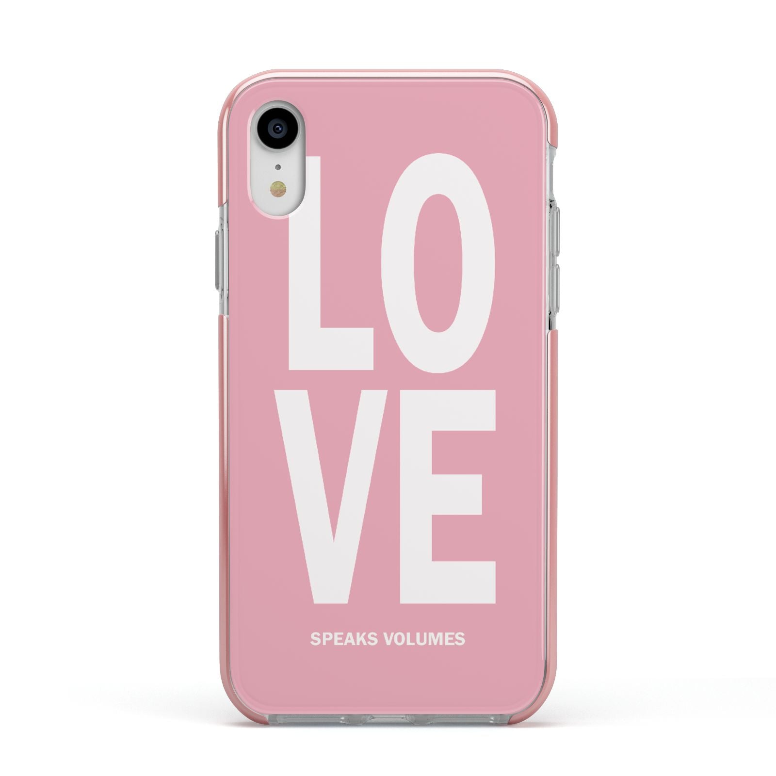 Valentines Love Speaks Volumes Apple iPhone XR Impact Case Pink Edge on Silver Phone