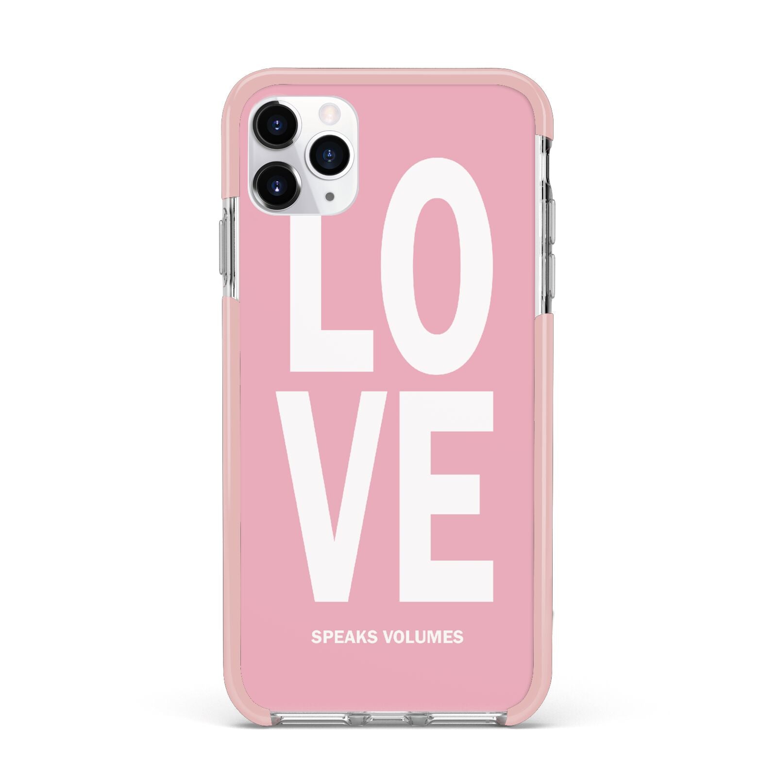 Valentines Love Speaks Volumes iPhone 11 Pro Max Impact Pink Edge Case