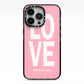 Valentines Love Speaks Volumes iPhone 13 Pro Black Impact Case on Silver phone