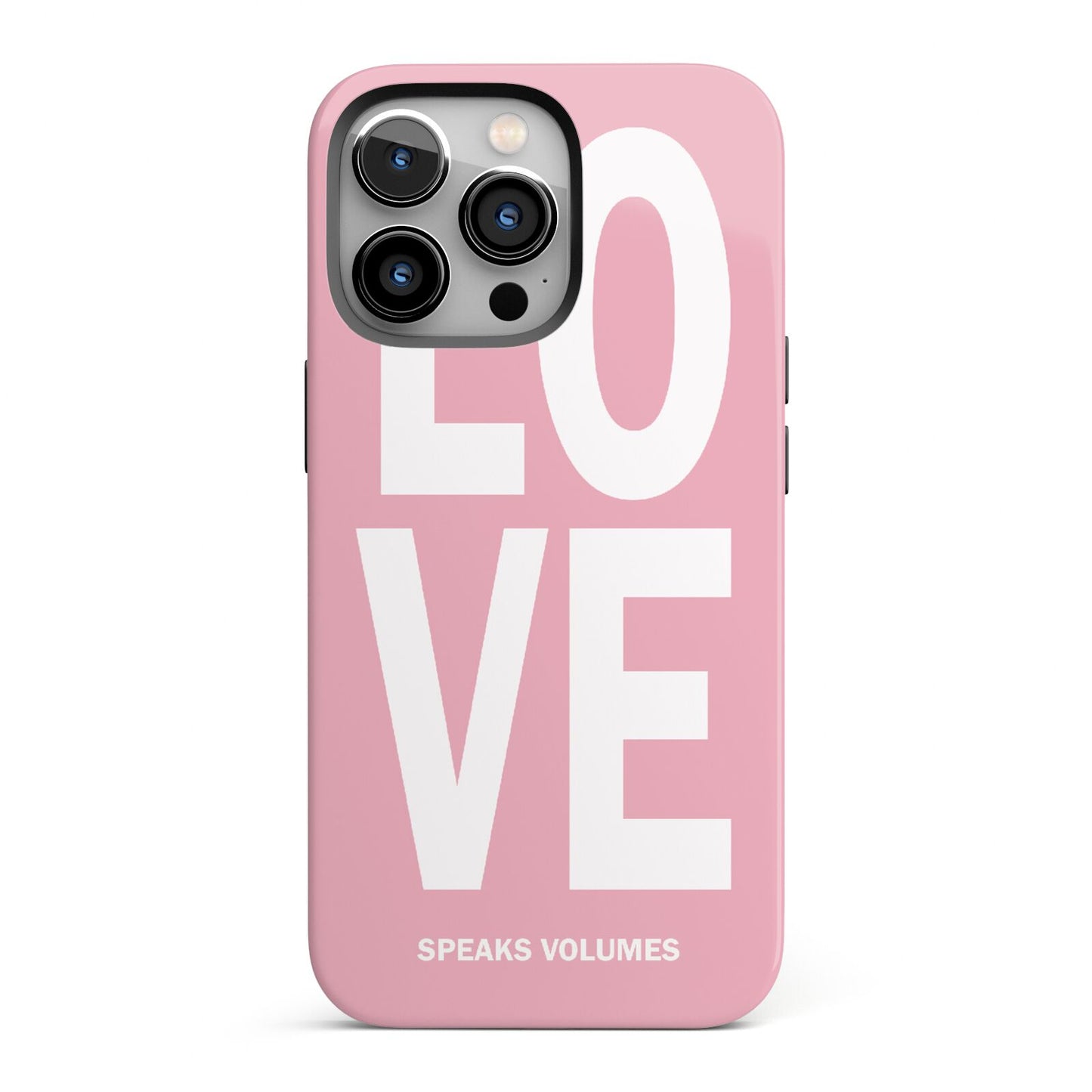 Valentines Love Speaks Volumes iPhone 13 Pro Full Wrap 3D Tough Case