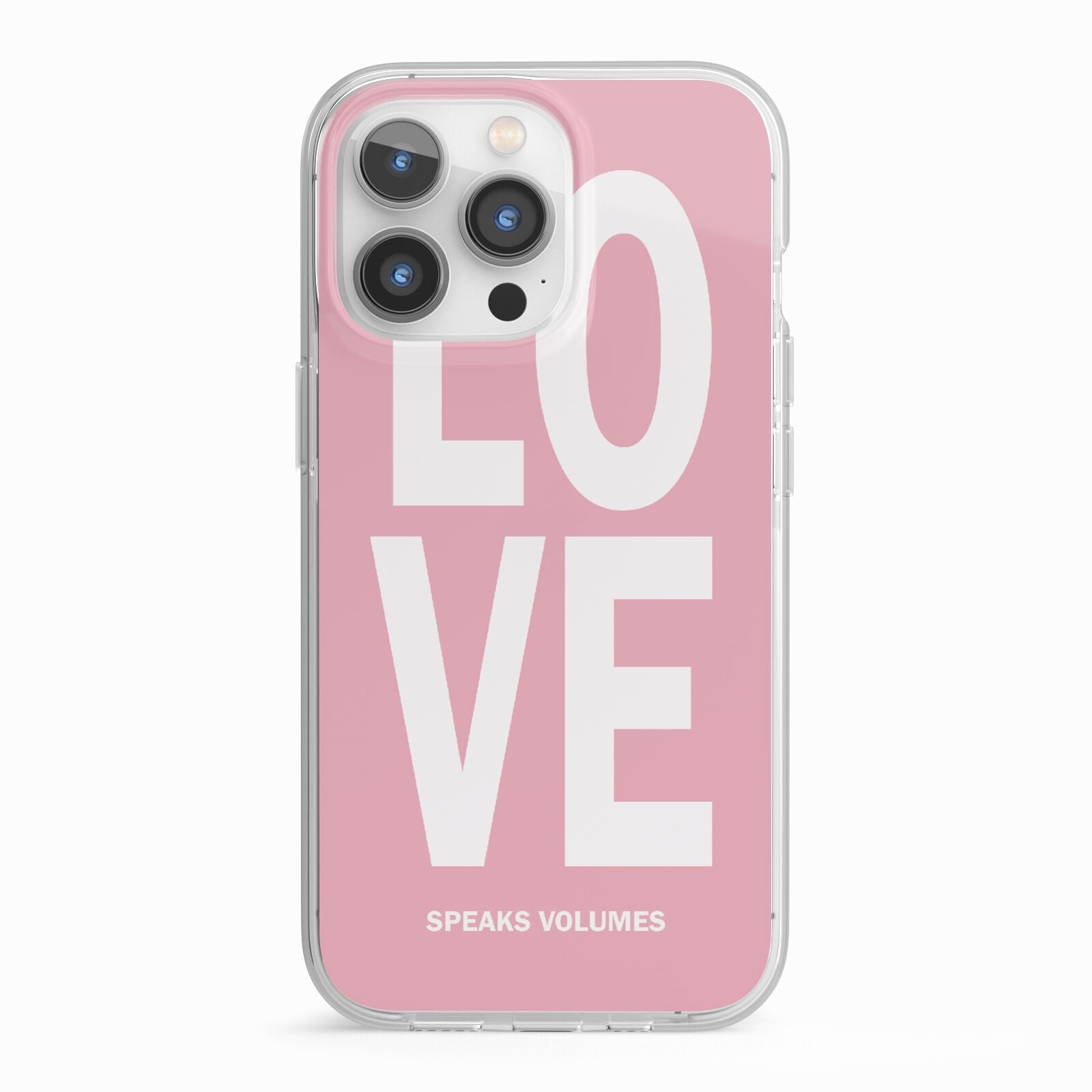 Valentines Love Speaks Volumes iPhone 13 Pro TPU Impact Case with White Edges