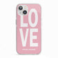 Valentines Love Speaks Volumes iPhone 13 TPU Impact Case with White Edges