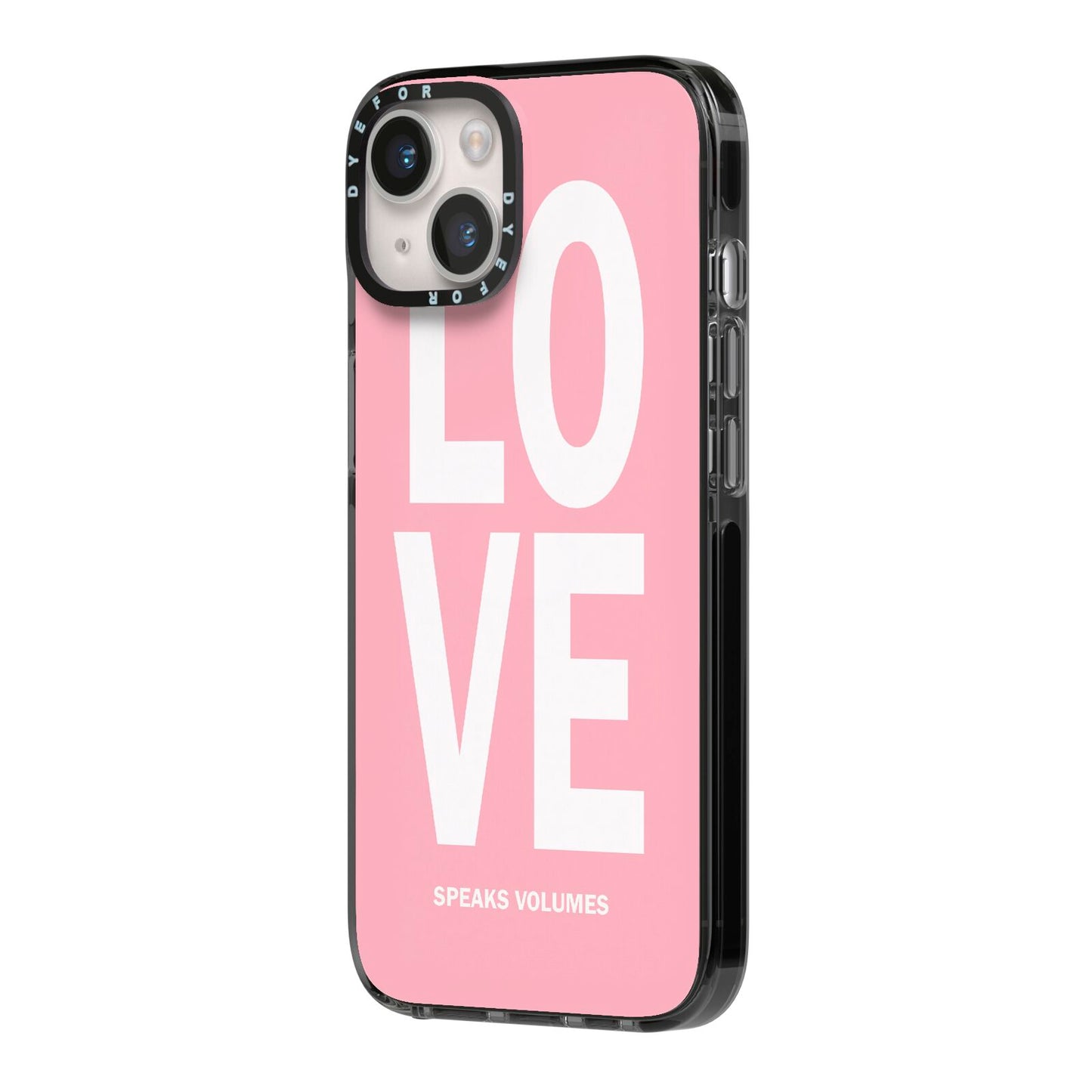 Valentines Love Speaks Volumes iPhone 14 Black Impact Case Side Angle on Silver phone
