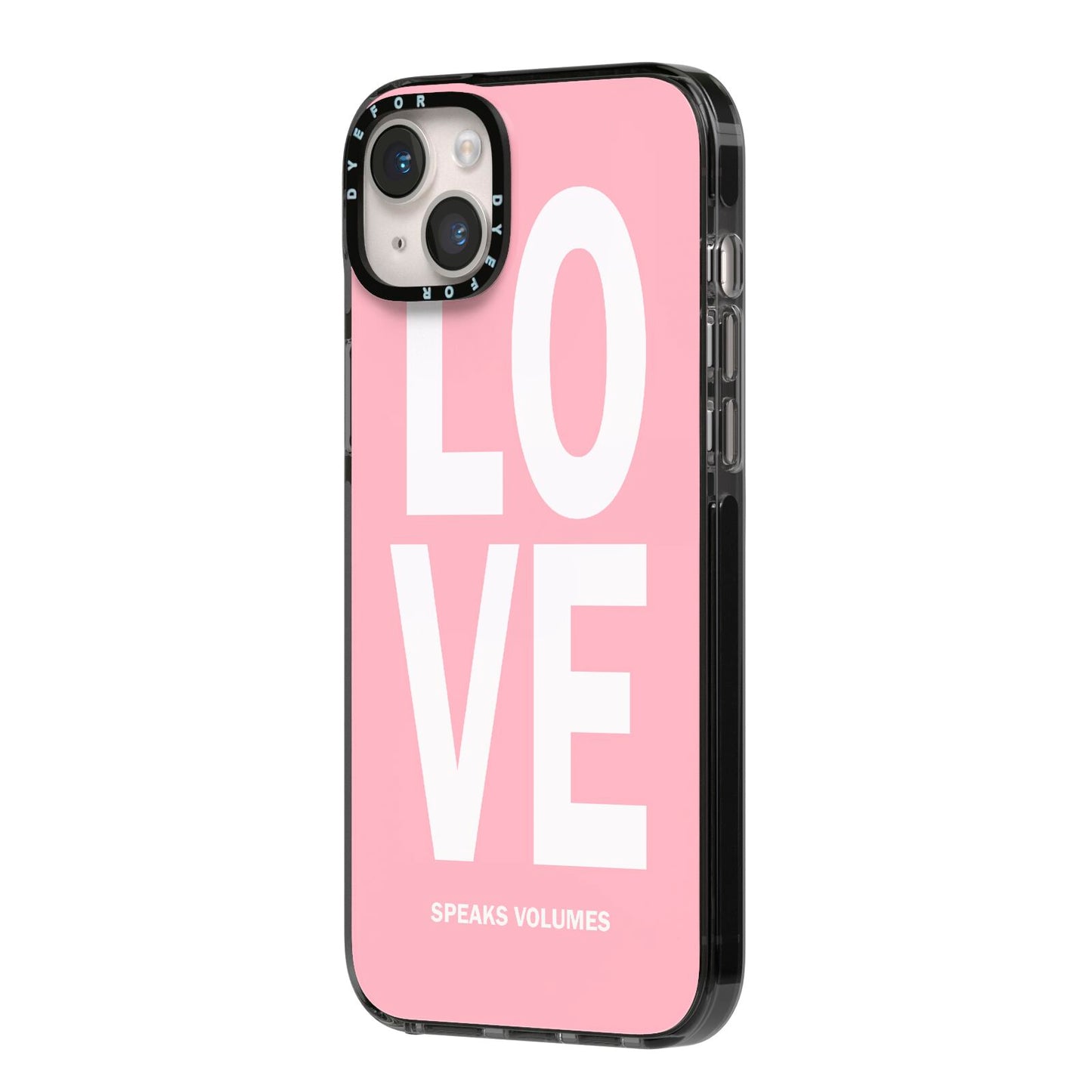 Valentines Love Speaks Volumes iPhone 14 Plus Black Impact Case Side Angle on Silver phone