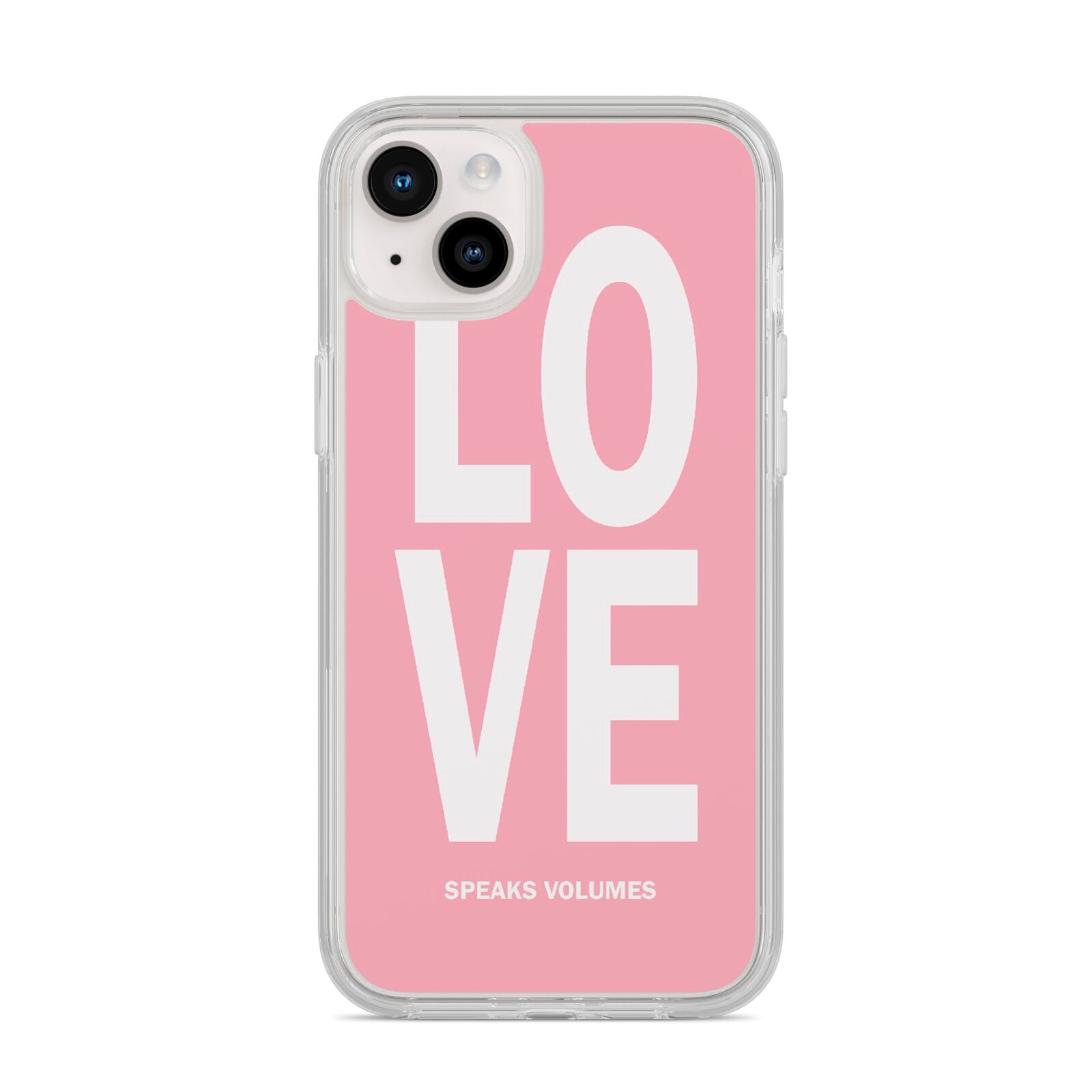 Valentines Love Speaks Volumes iPhone 14 Plus Clear Tough Case Starlight