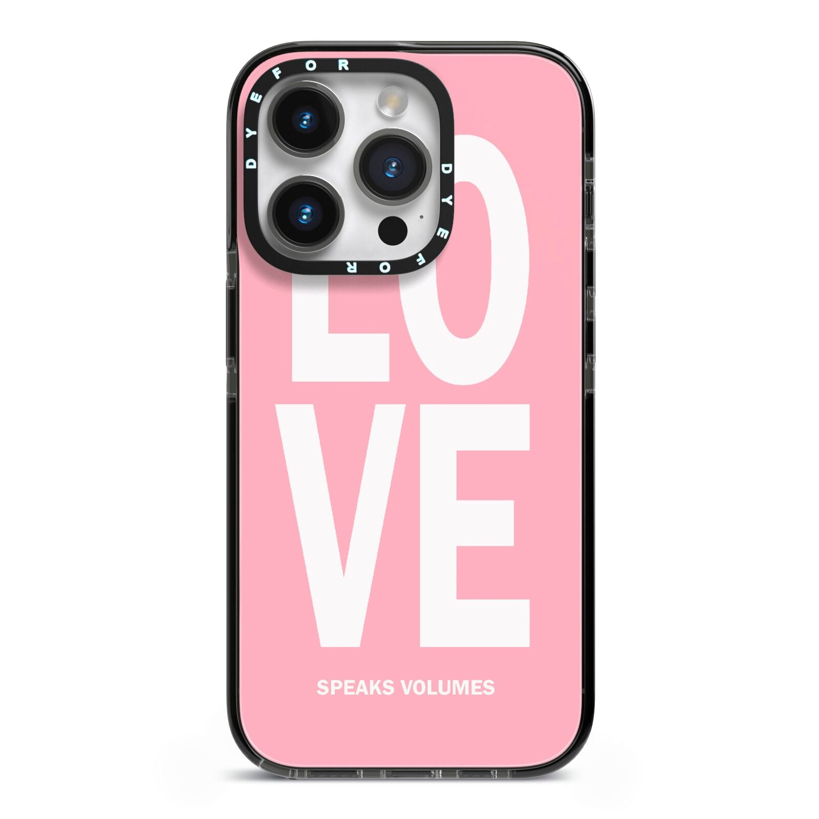 Valentines Love Speaks Volumes iPhone 14 Pro Black Impact Case on Silver phone