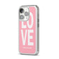 Valentines Love Speaks Volumes iPhone 14 Pro Clear Tough Case Silver Angled Image