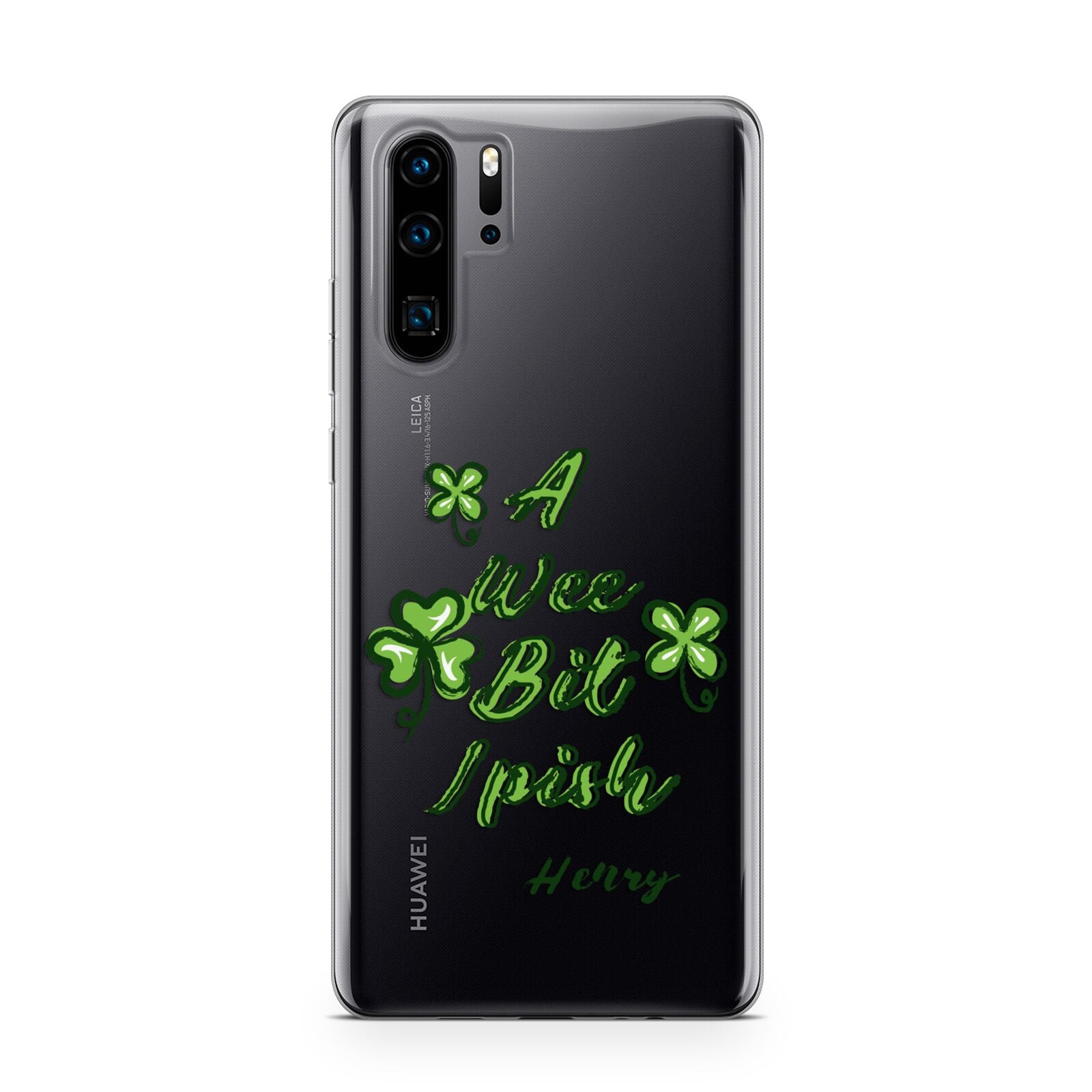 Wee Bit Irish Personalised Huawei P30 Pro Phone Case