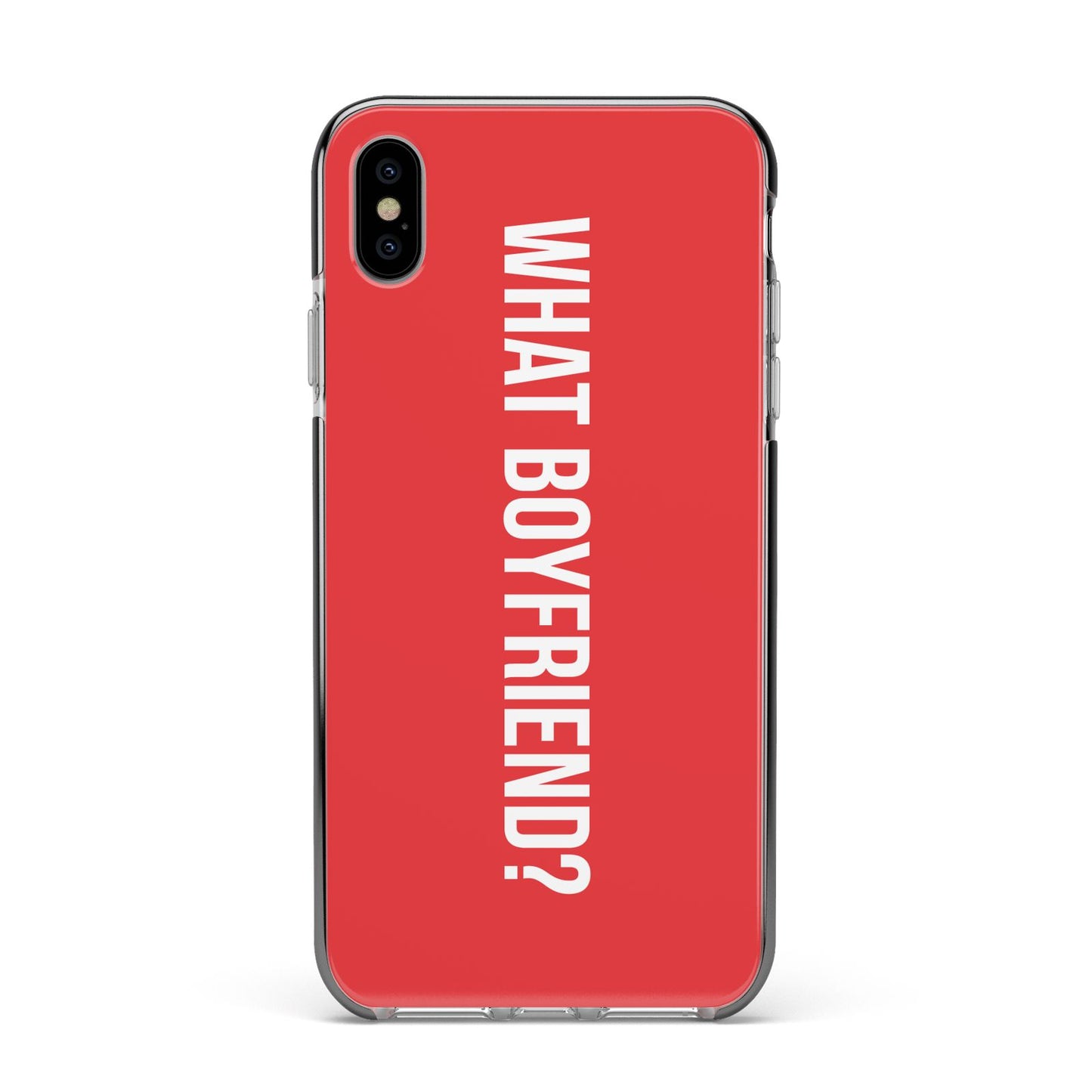 What Boyfriend Apple iPhone Xs Max Impact Case Black Edge on Silver Phone