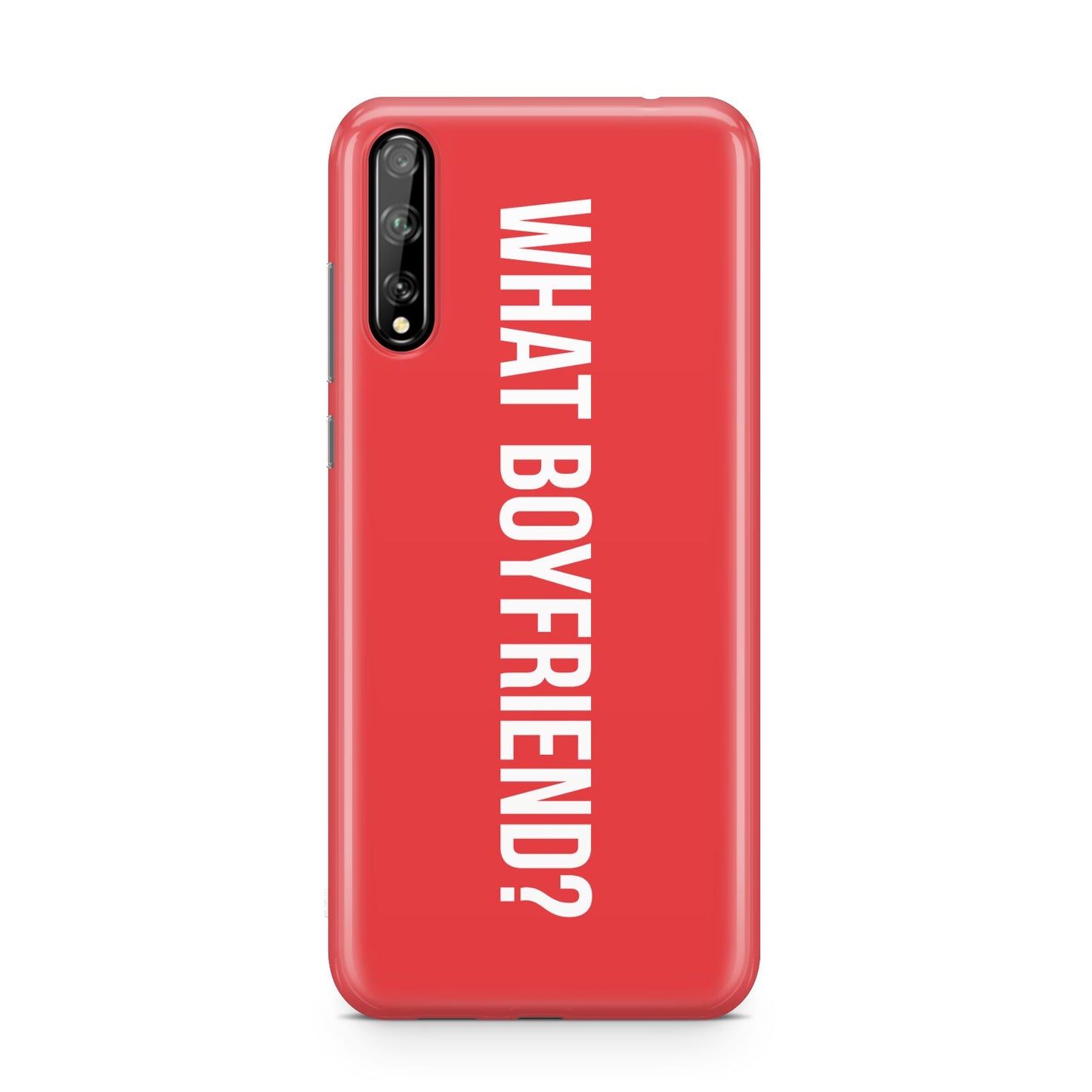 What Boyfriend Huawei Enjoy 10s Phone Case