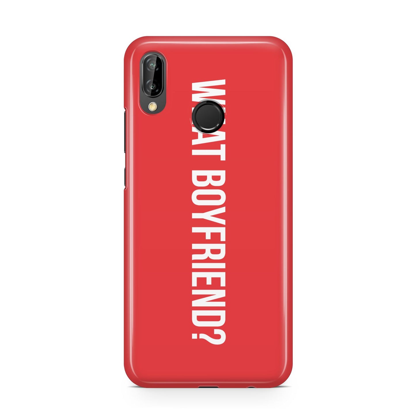 What Boyfriend Huawei P20 Lite Phone Case