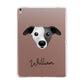 Whippet Personalised Apple iPad Rose Gold Case