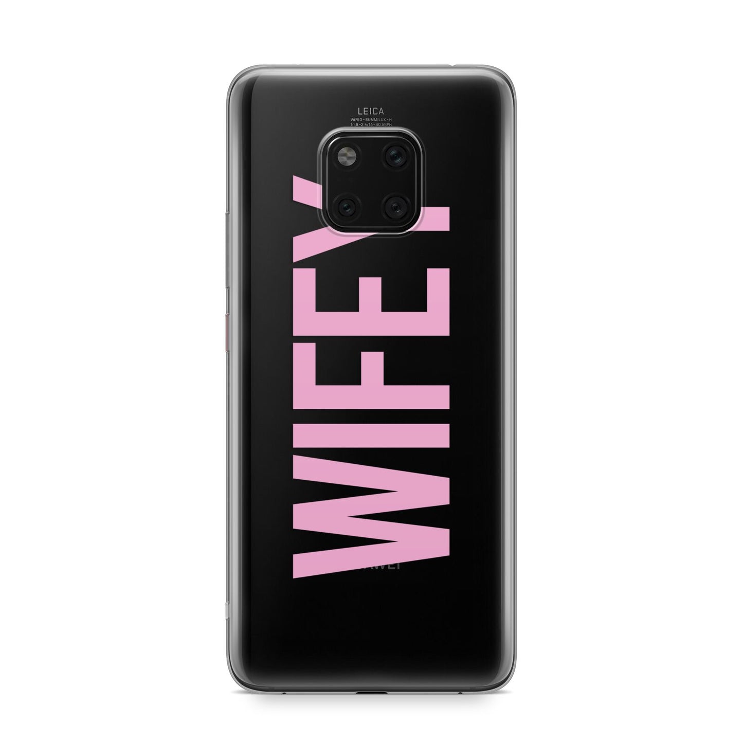 Wifey Pink Huawei Mate 20 Pro Phone Case