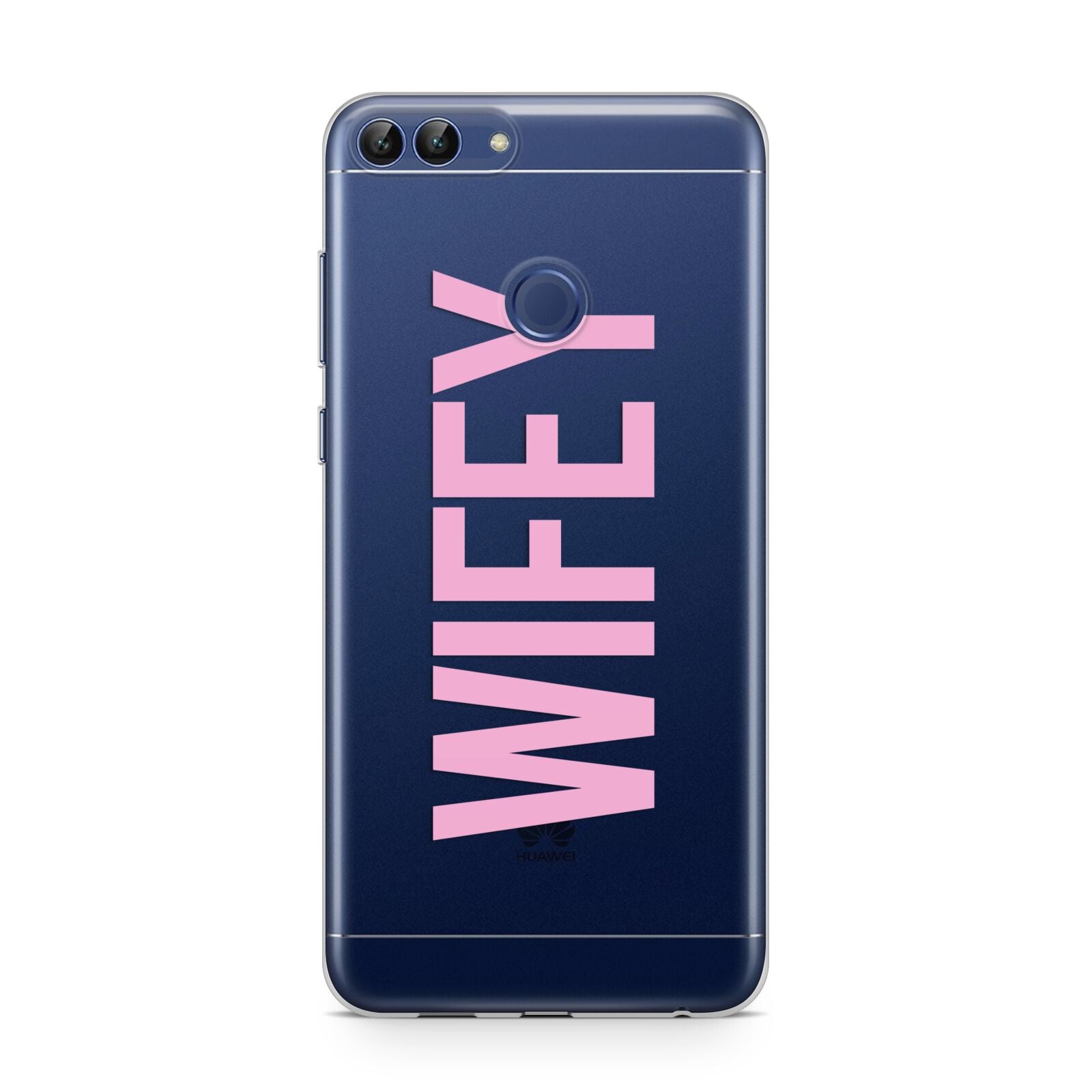 Wifey Pink Huawei P Smart Case