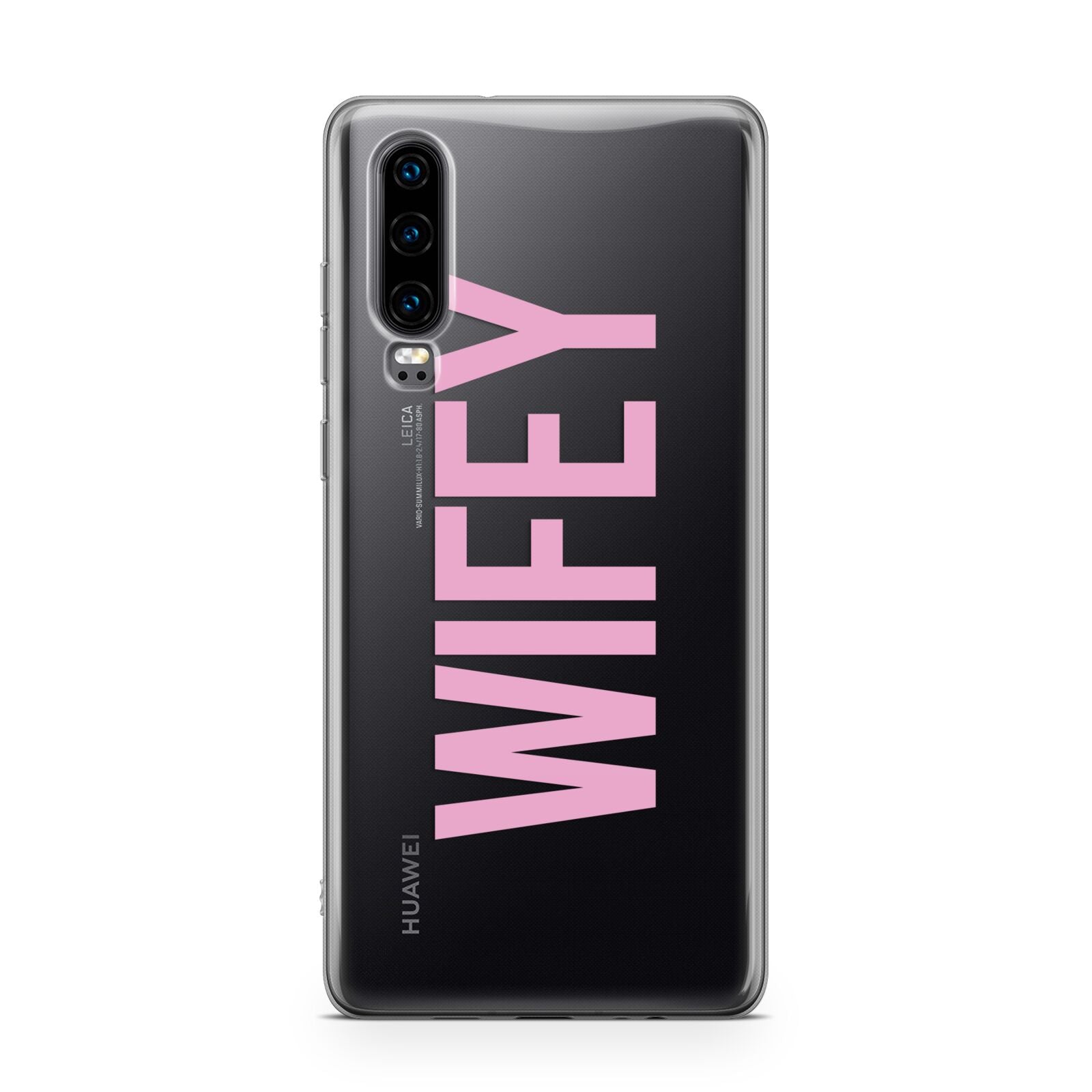 Wifey Pink Huawei P30 Phone Case