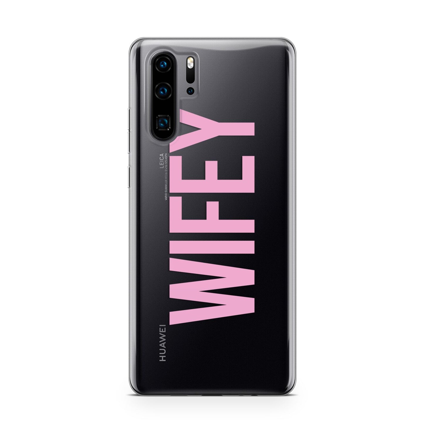 Wifey Pink Huawei P30 Pro Phone Case