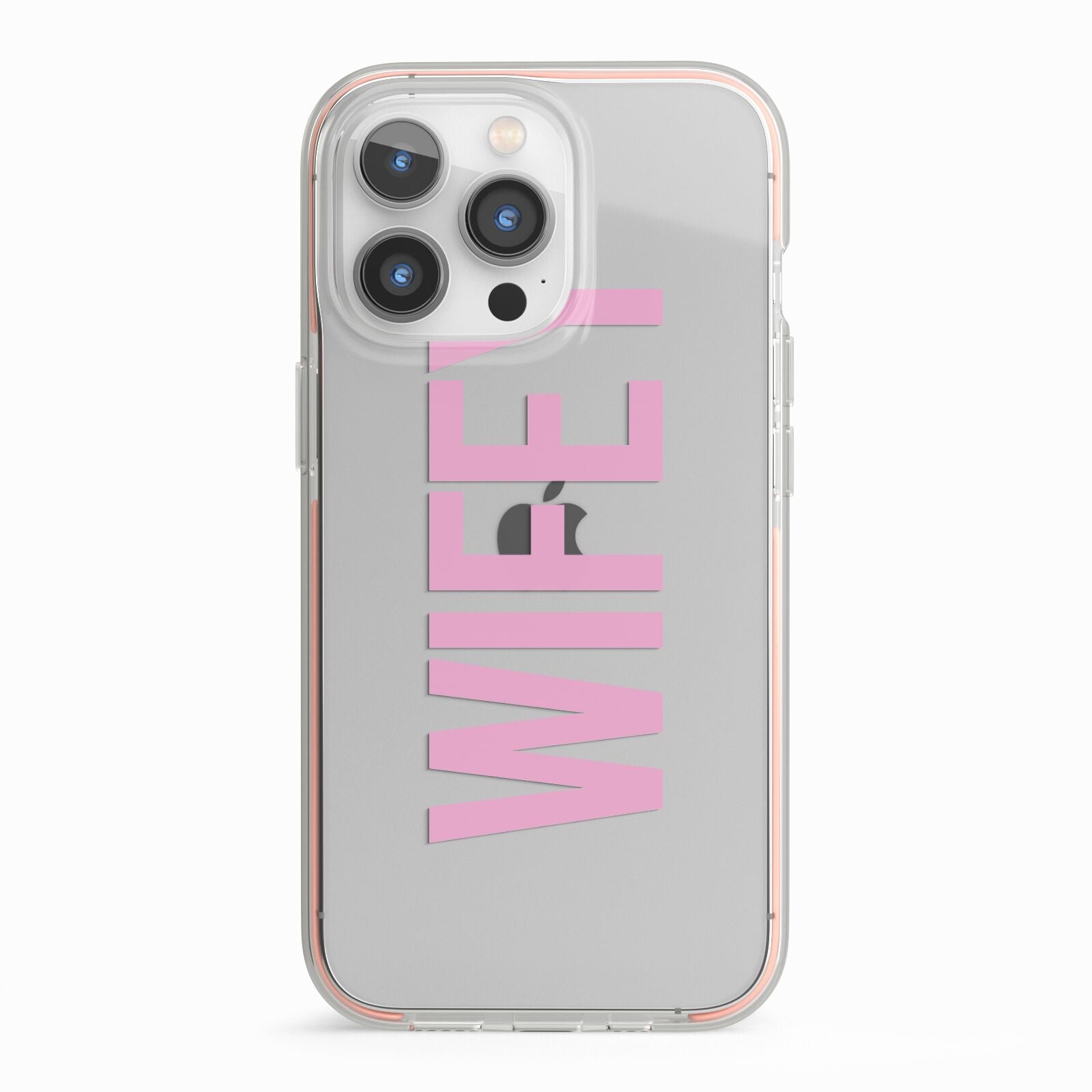 Wifey Pink iPhone 13 Pro TPU Impact Case with Pink Edges