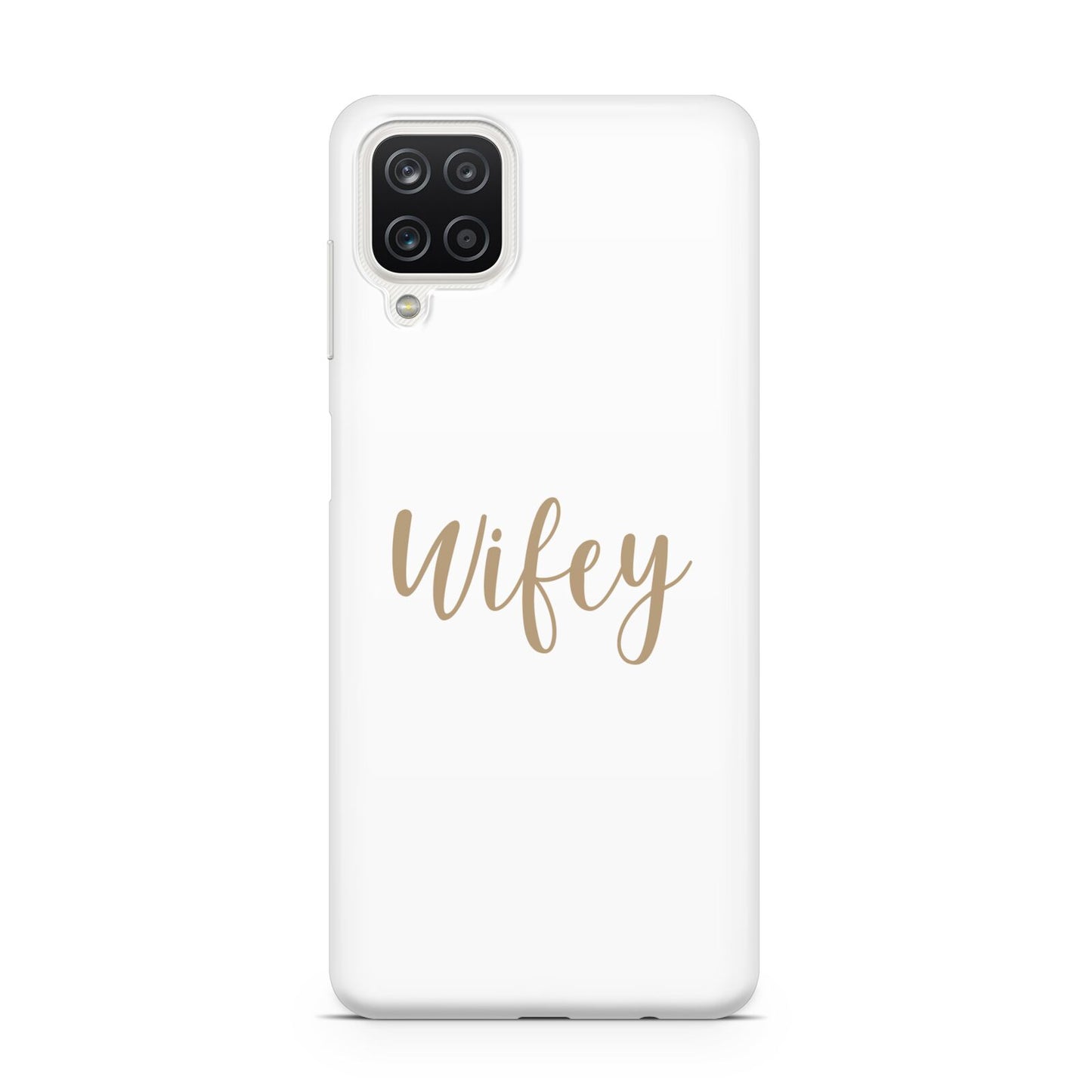 Wifey Samsung A12 Case