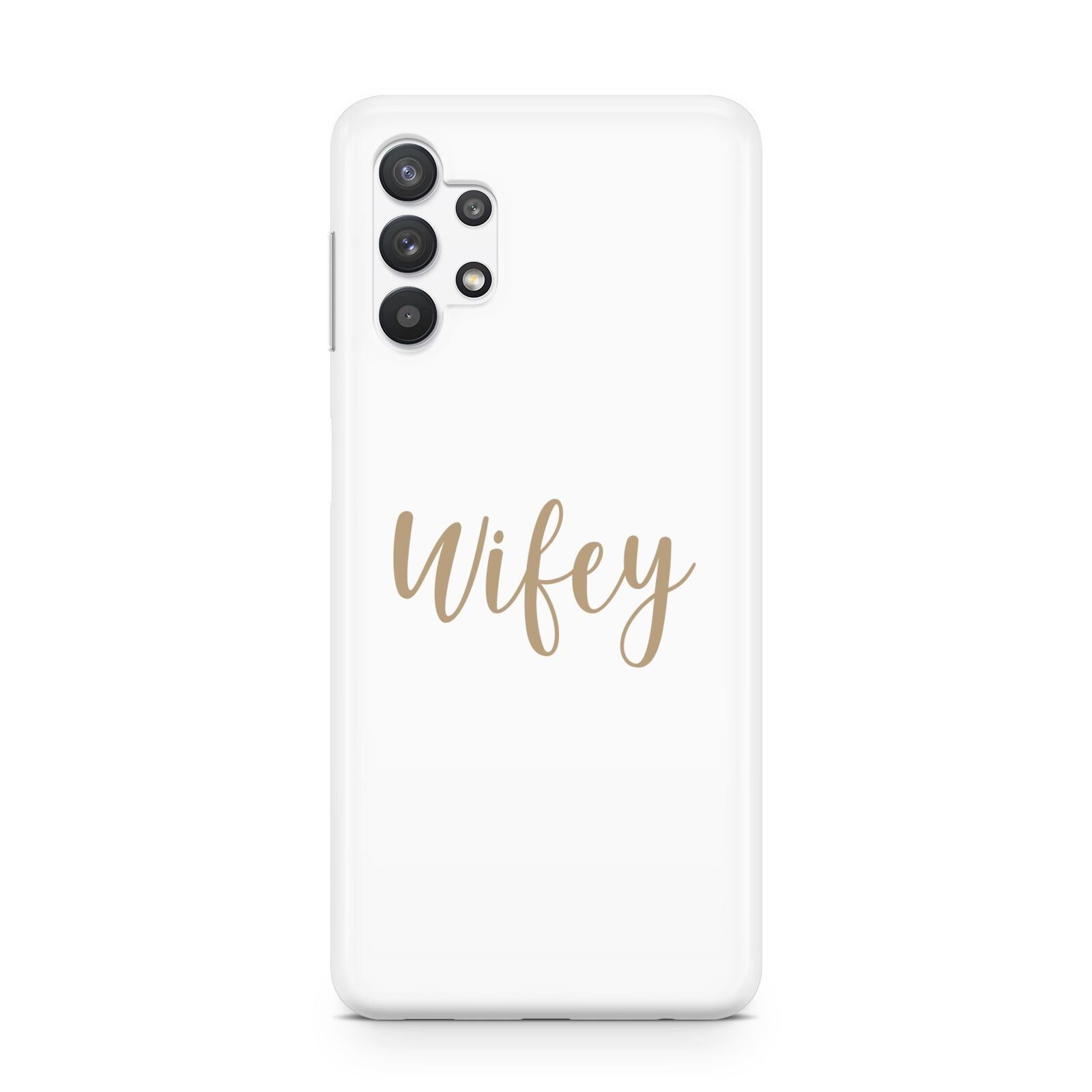 Wifey Samsung A32 5G Case