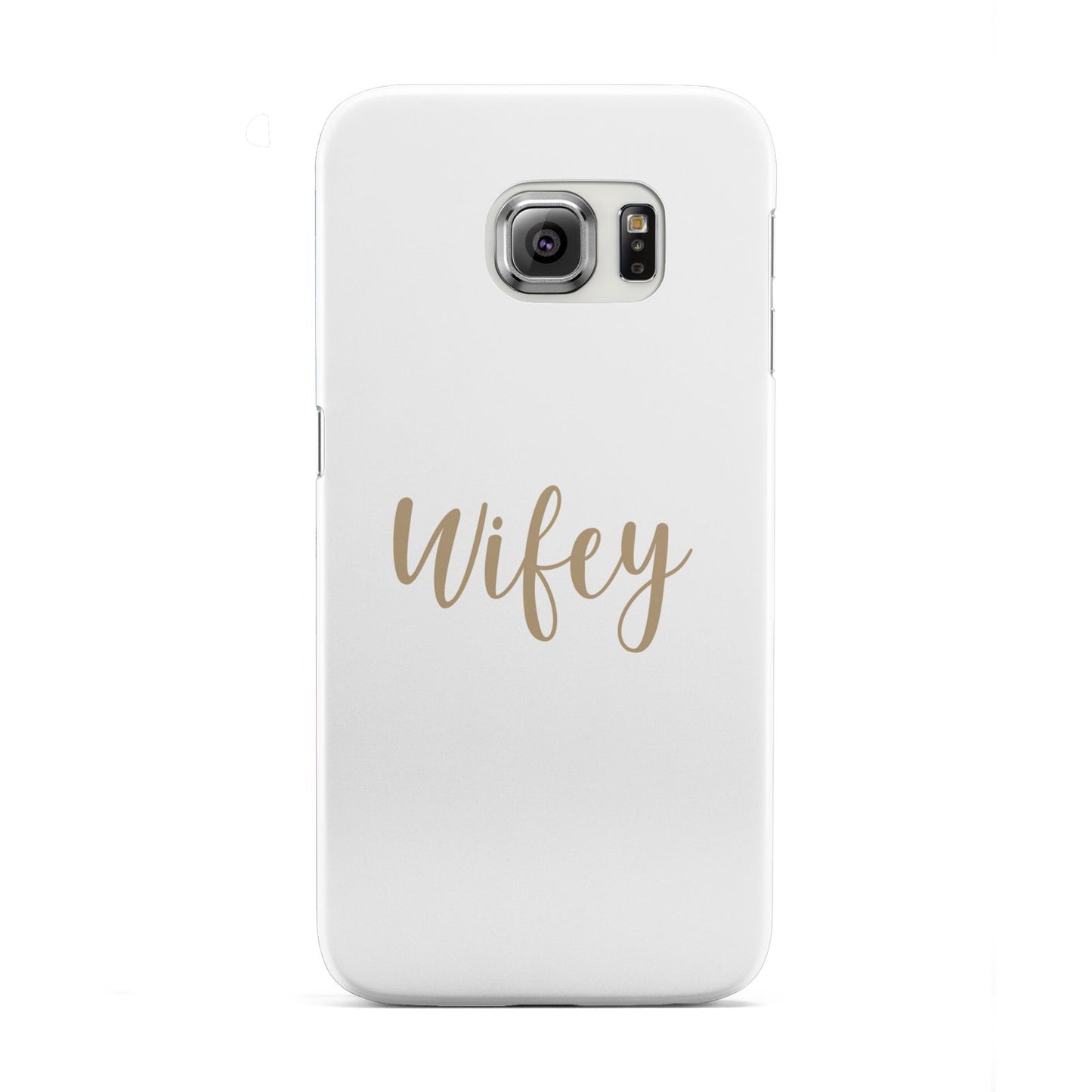 Wifey Samsung Galaxy S6 Edge Case