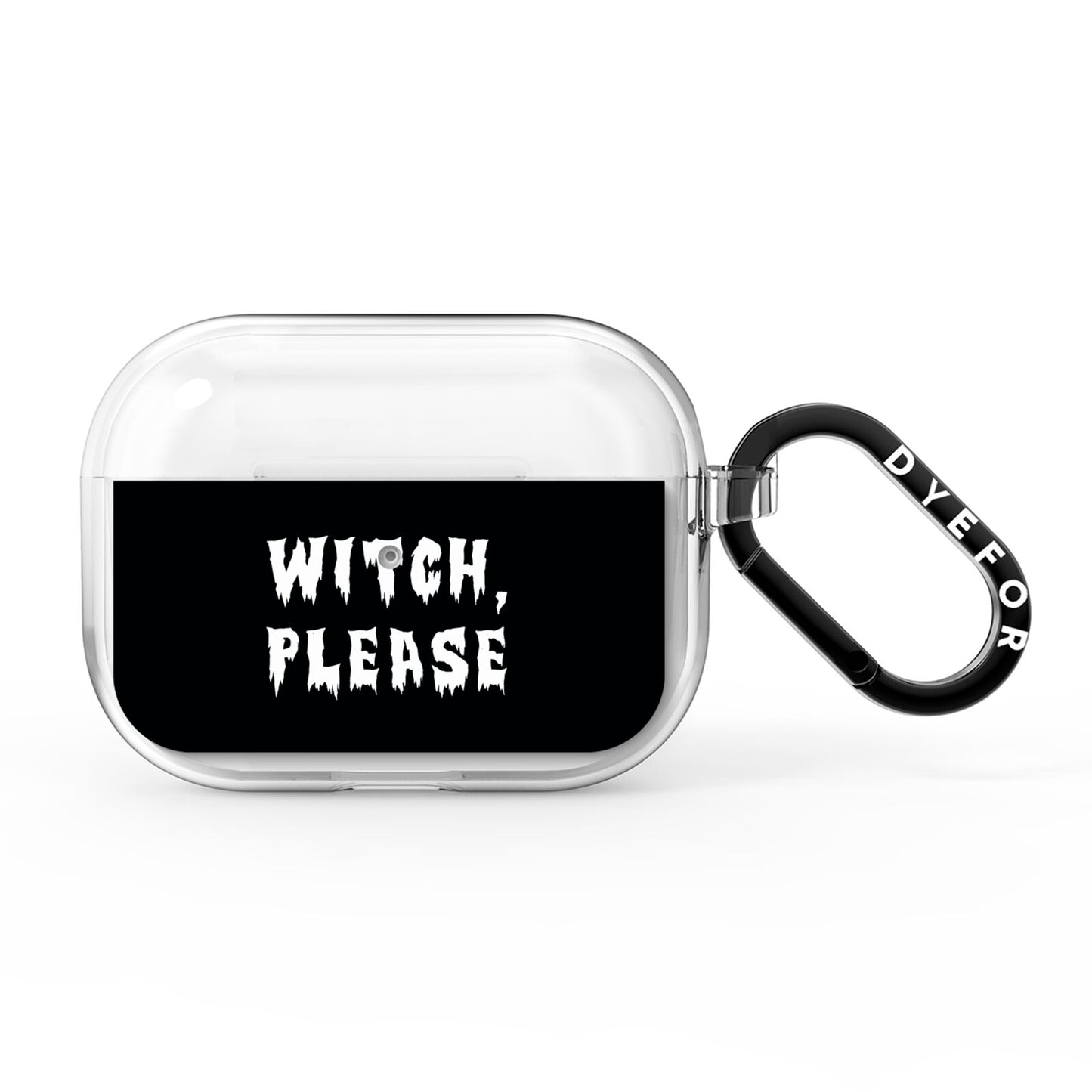 Witch Please AirPods Pro Clear Case