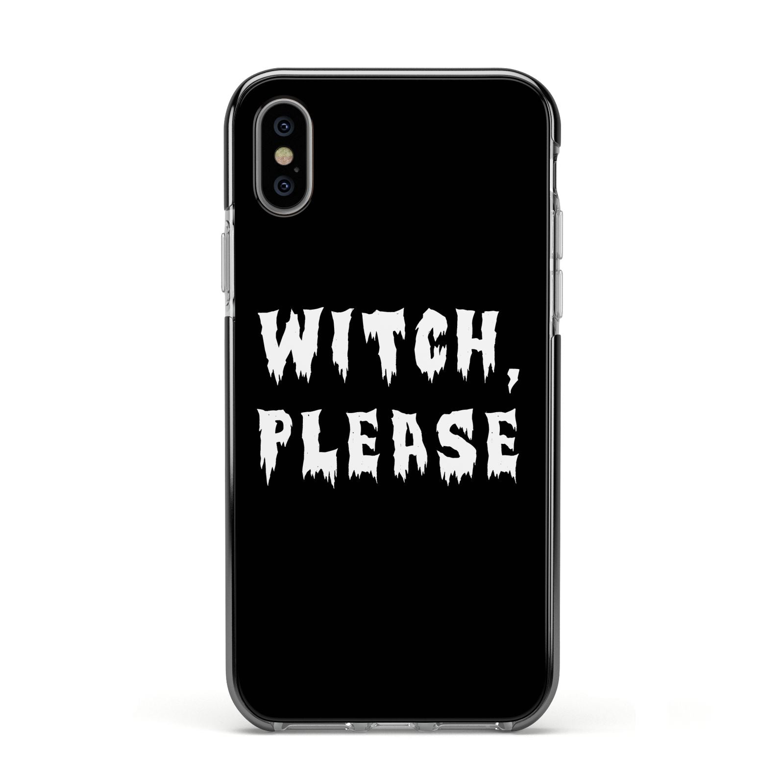 Witch Please Apple iPhone Xs Impact Case Black Edge on Silver Phone