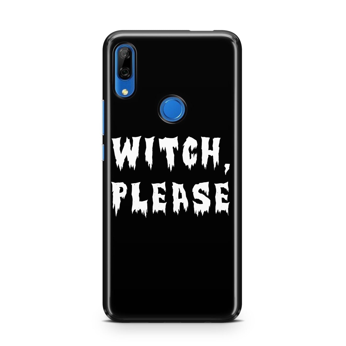 Witch Please Huawei P Smart Z