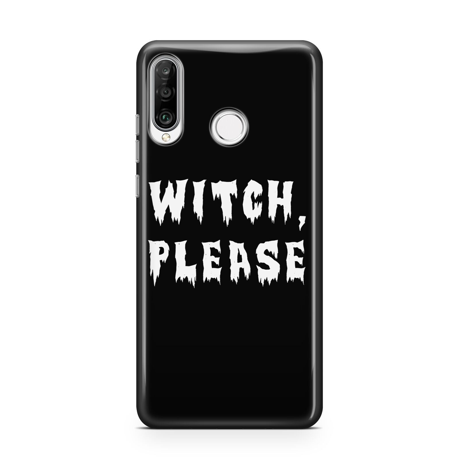 Witch Please Huawei P30 Lite Phone Case