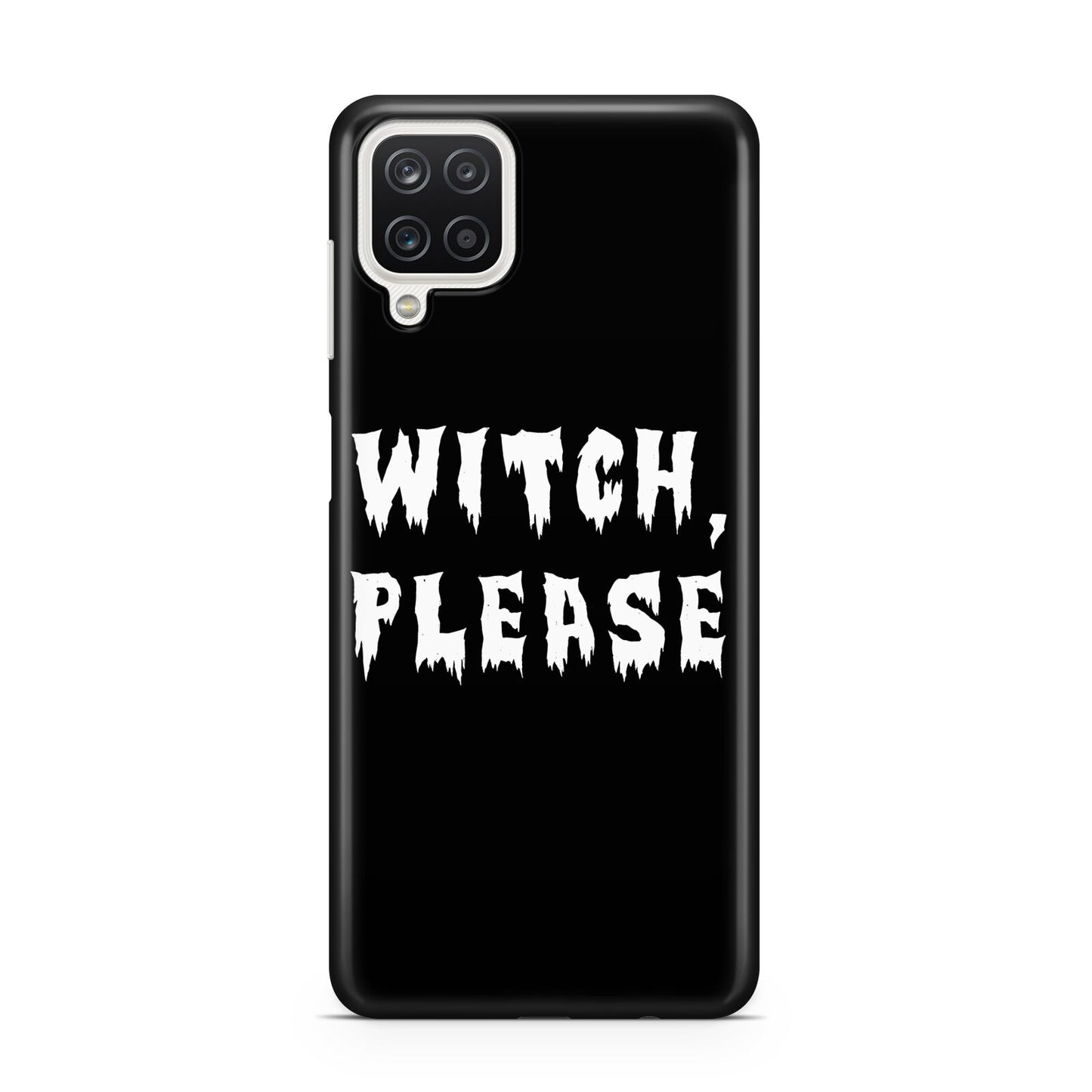 Witch Please Samsung A12 Case