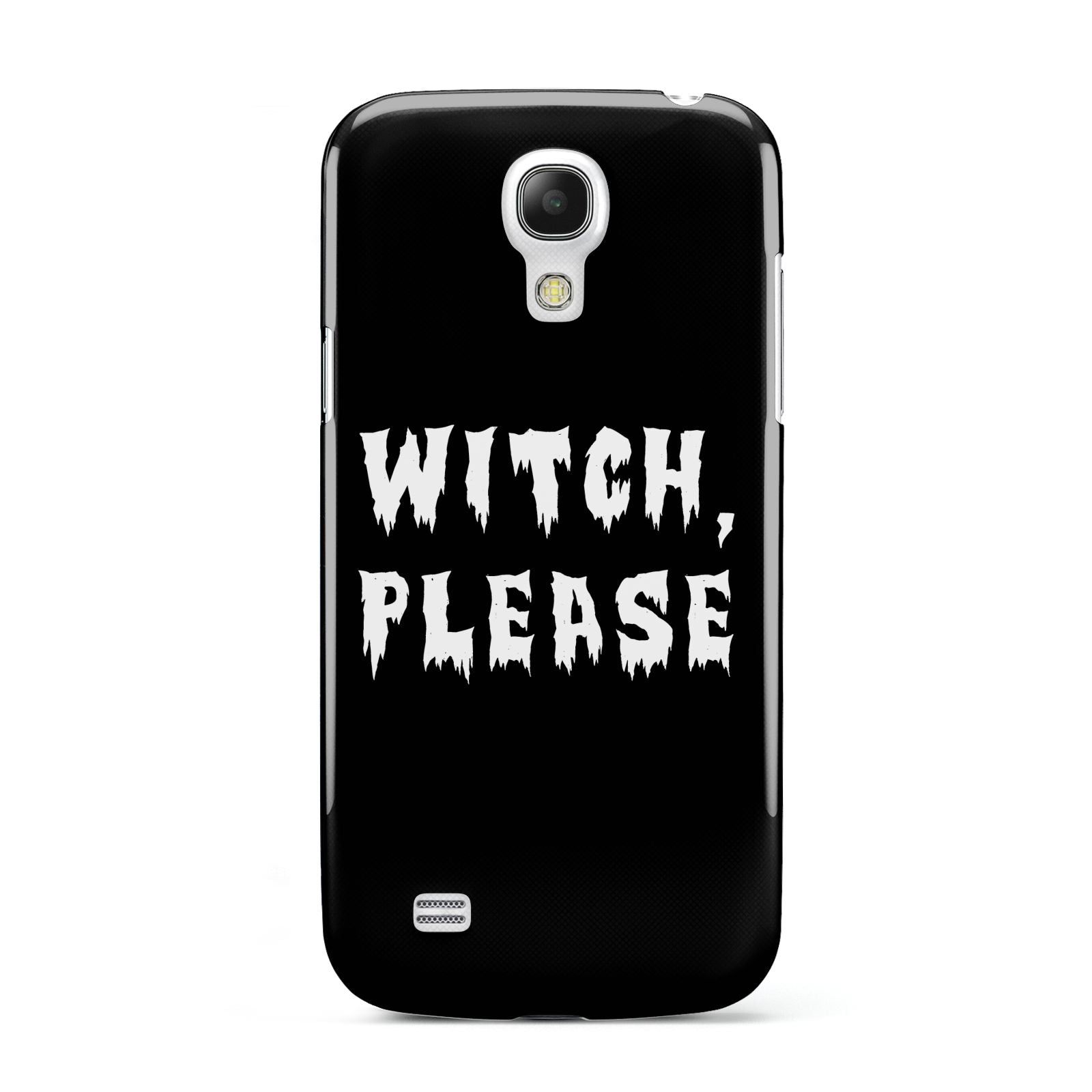 Witch Please Samsung Galaxy S4 Mini Case