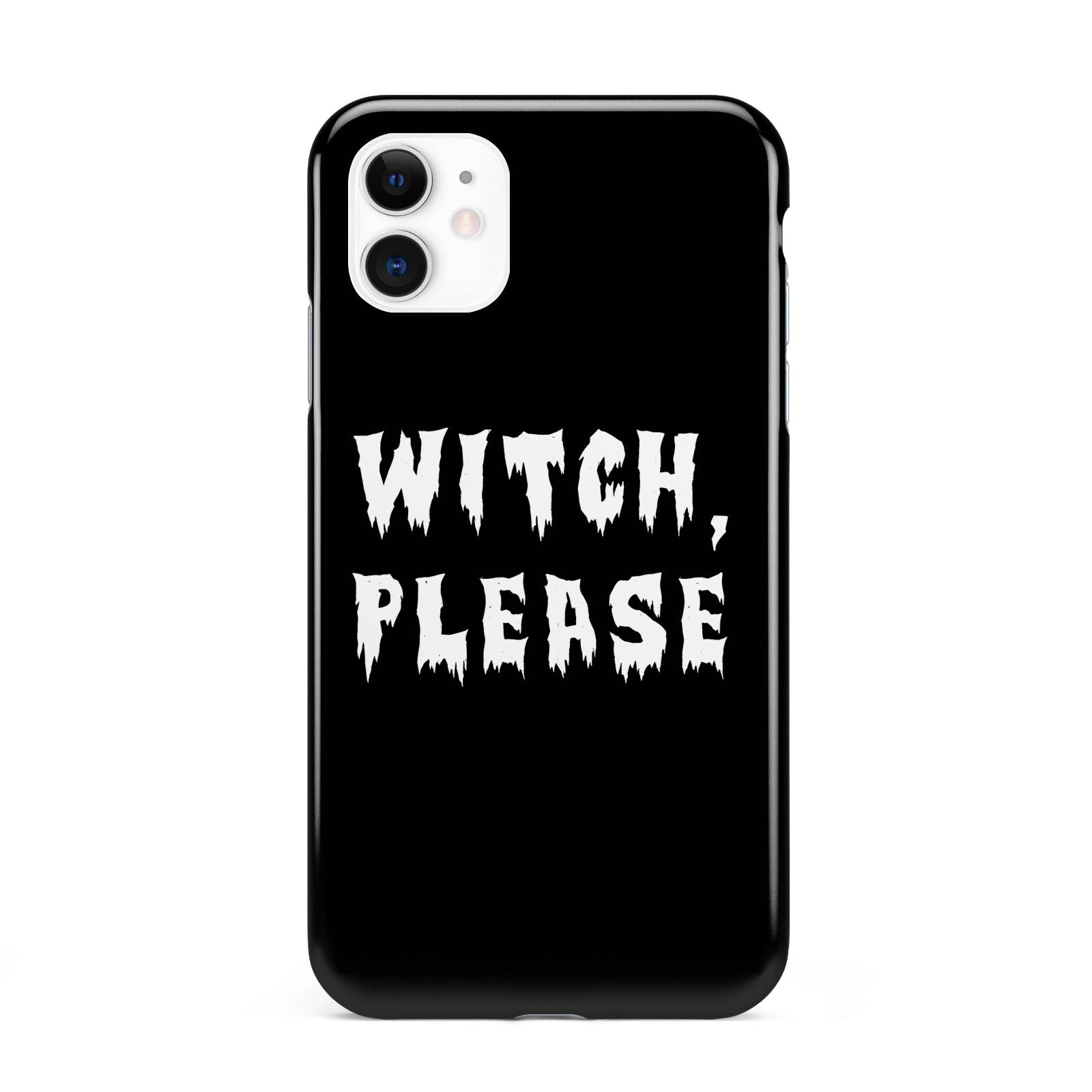 Witch Please iPhone 11 3D Tough Case