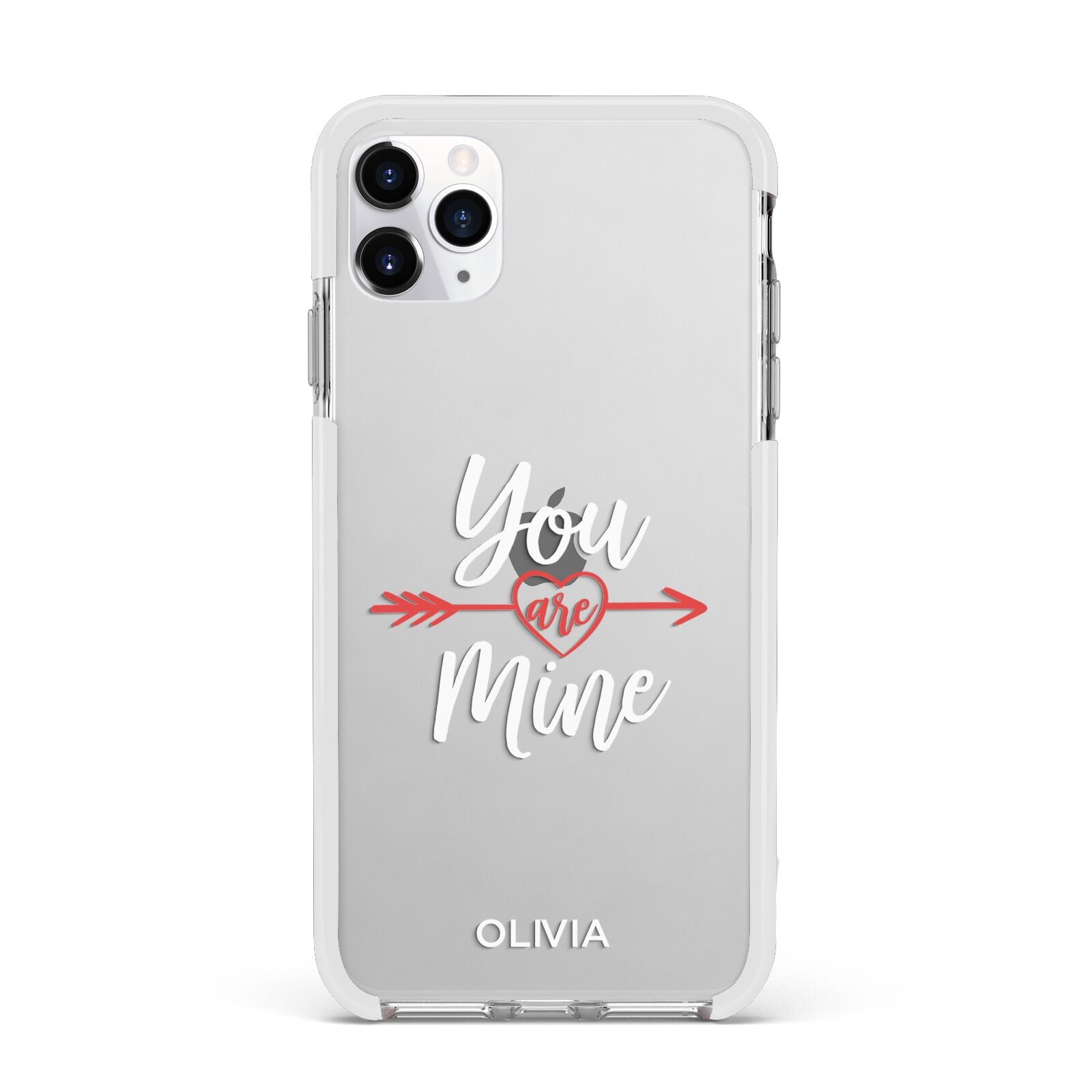 You Are Mine Personalised Apple iPhone 11 Pro Max in Silver with White Impact Case