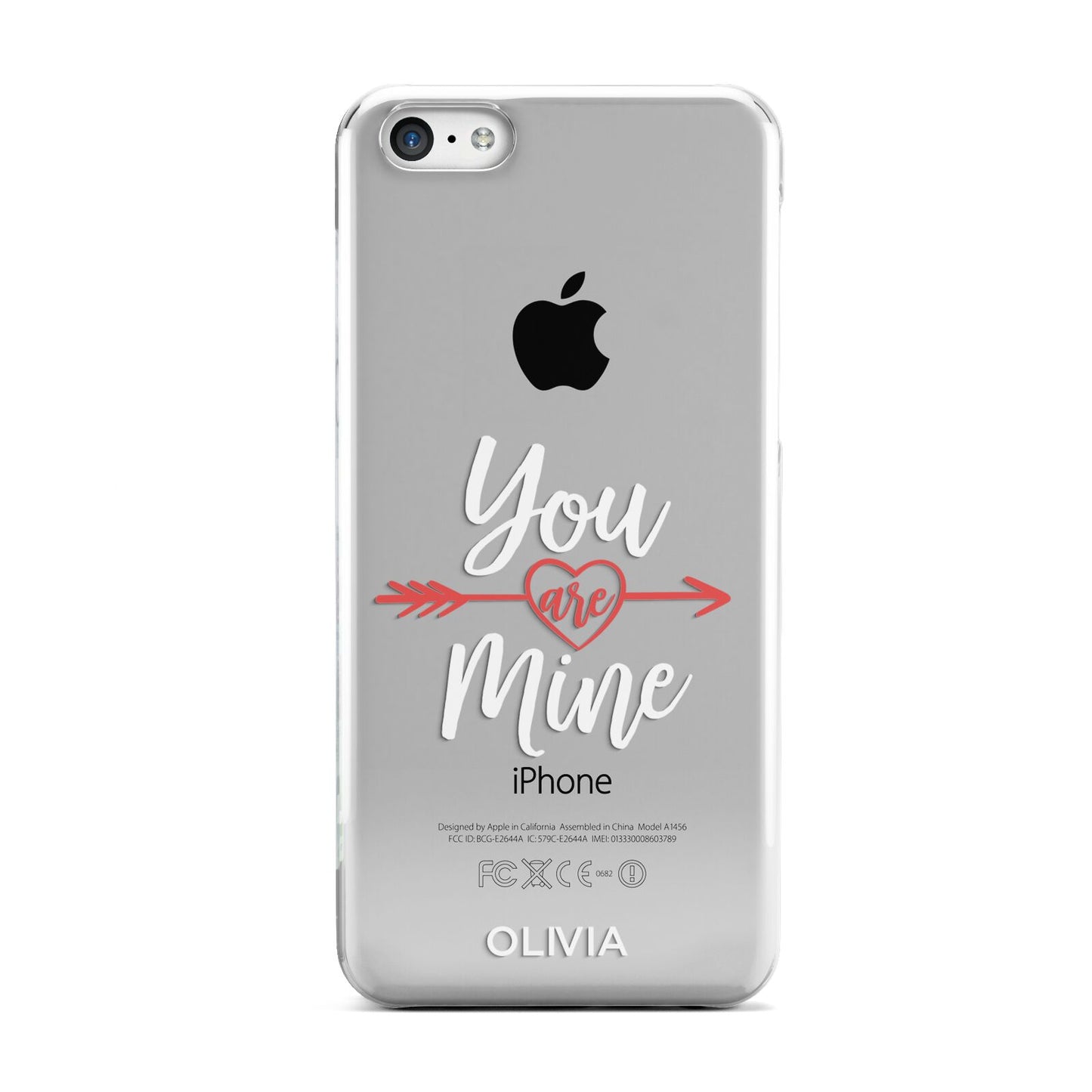 You Are Mine Personalised Apple iPhone 5c Case