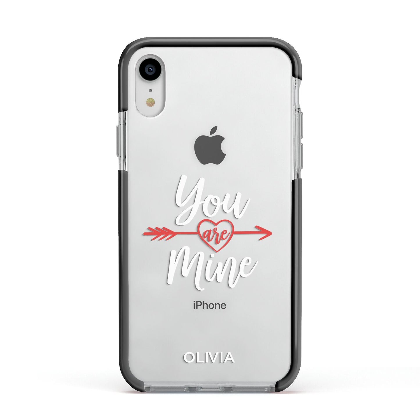 You Are Mine Personalised Apple iPhone XR Impact Case Black Edge on Silver Phone