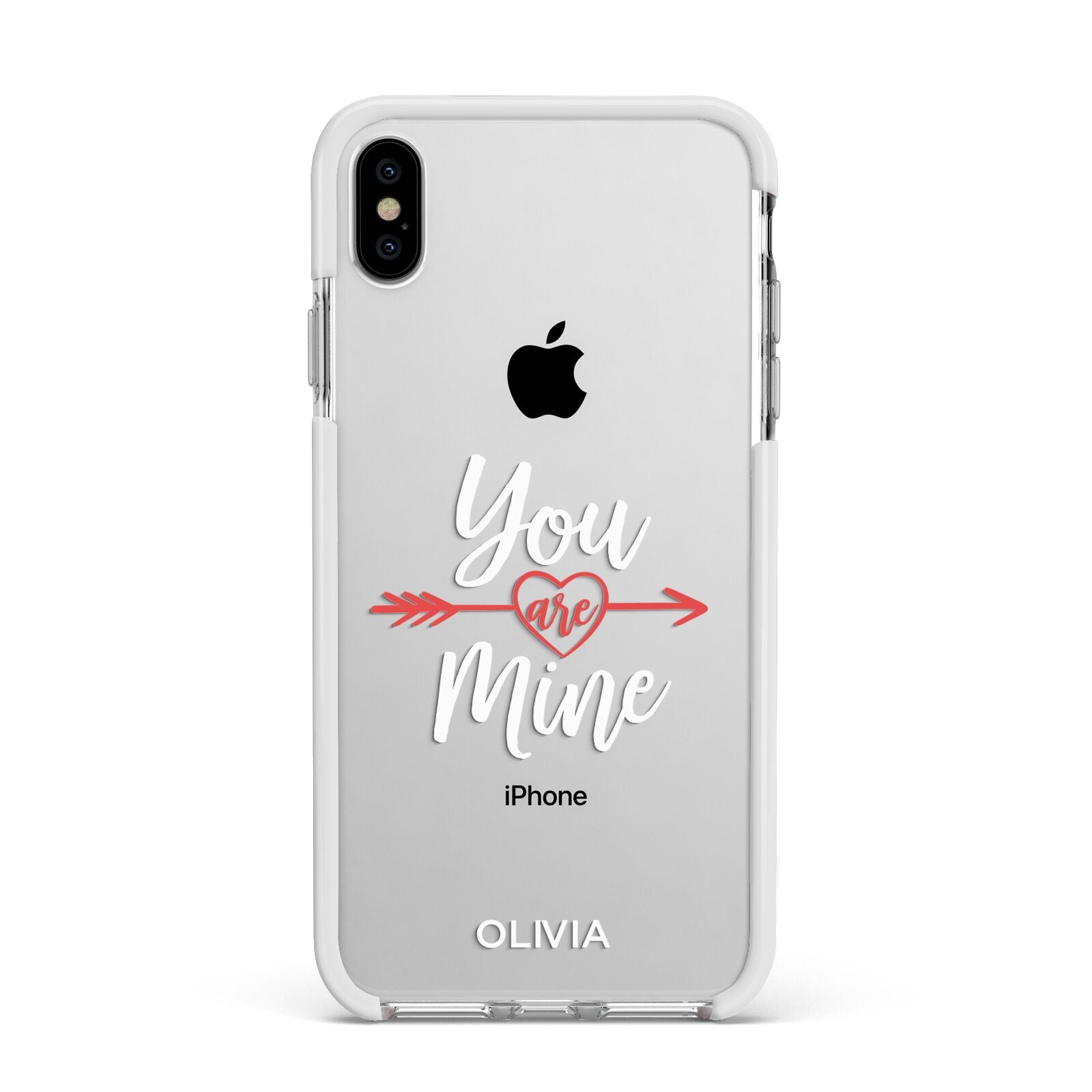 You Are Mine Personalised Apple iPhone Xs Max Impact Case White Edge on Silver Phone