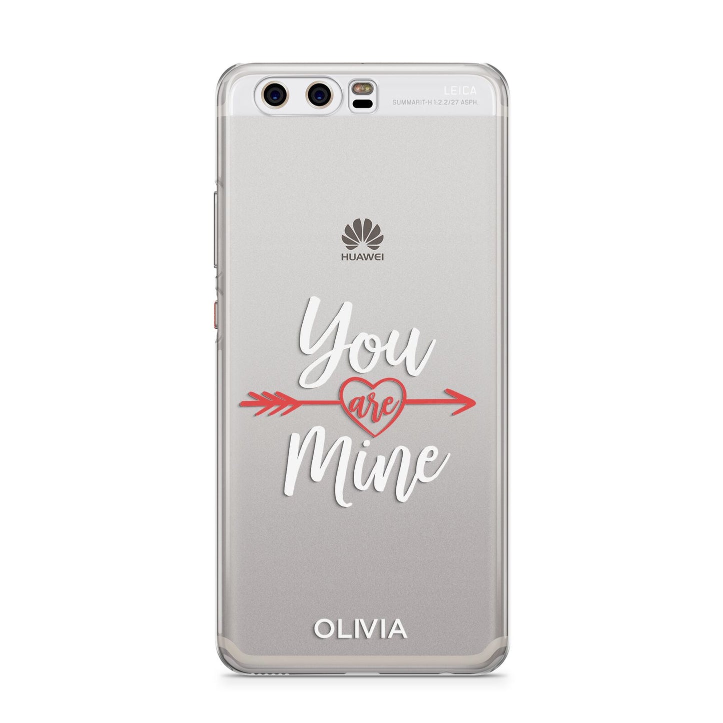 You Are Mine Personalised Huawei P10 Phone Case