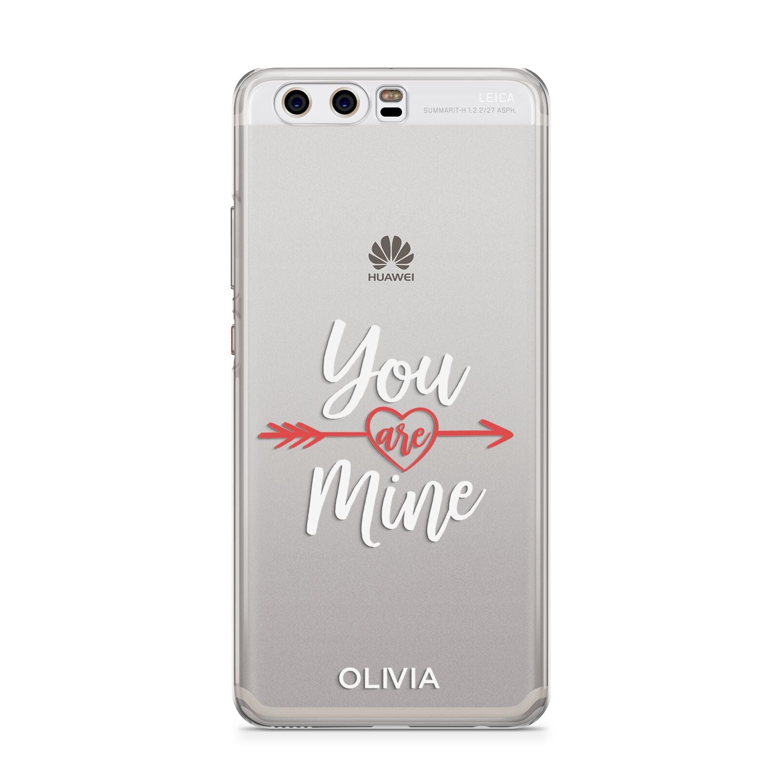 You Are Mine Personalised Huawei P10 Phone Case