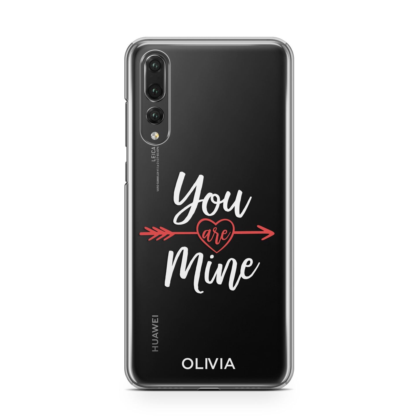 You Are Mine Personalised Huawei P20 Pro Phone Case