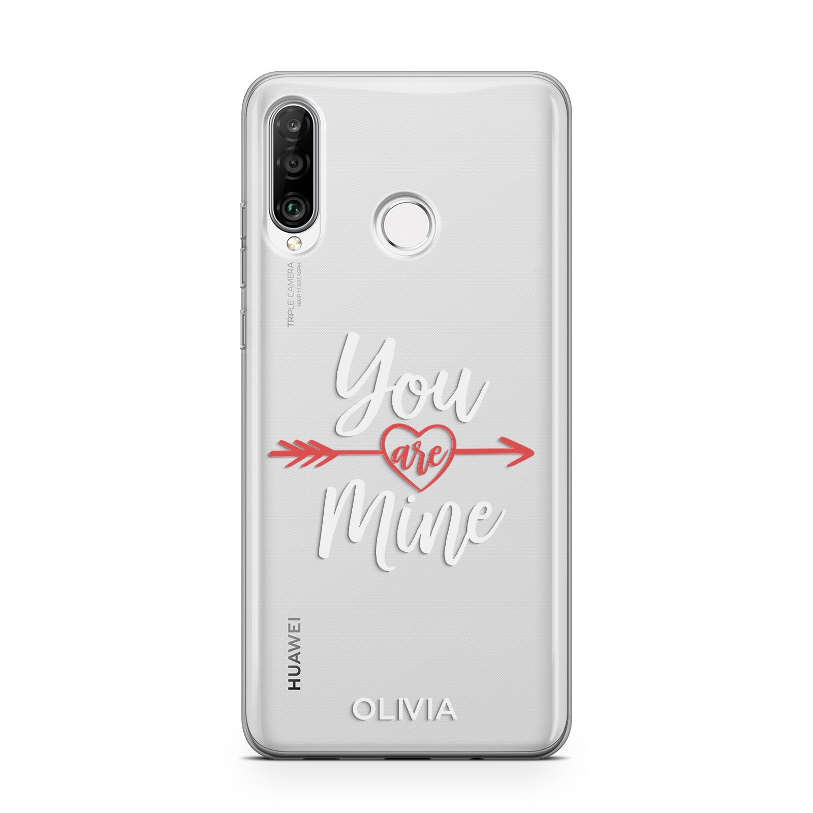 You Are Mine Personalised Huawei P30 Lite Phone Case