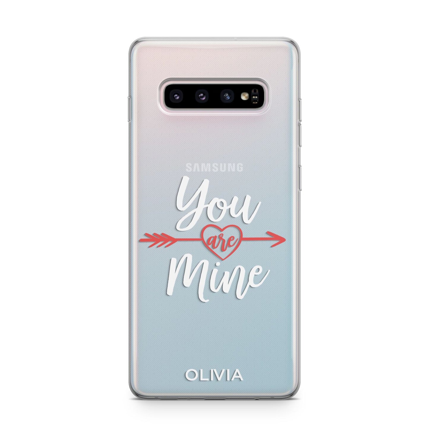 You Are Mine Personalised Samsung Galaxy S10 Plus Case