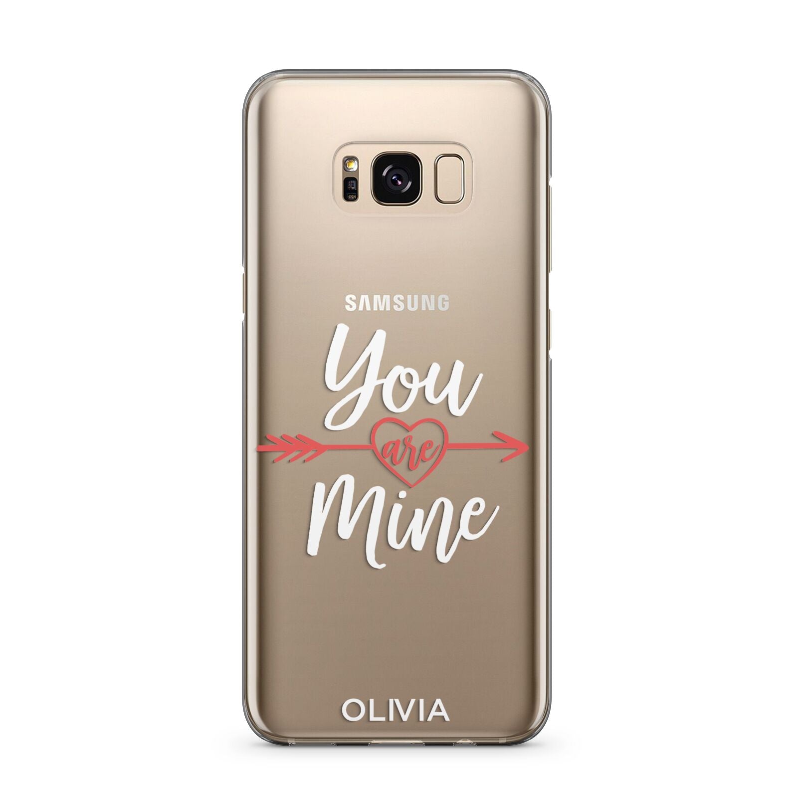 You Are Mine Personalised Samsung Galaxy S8 Plus Case