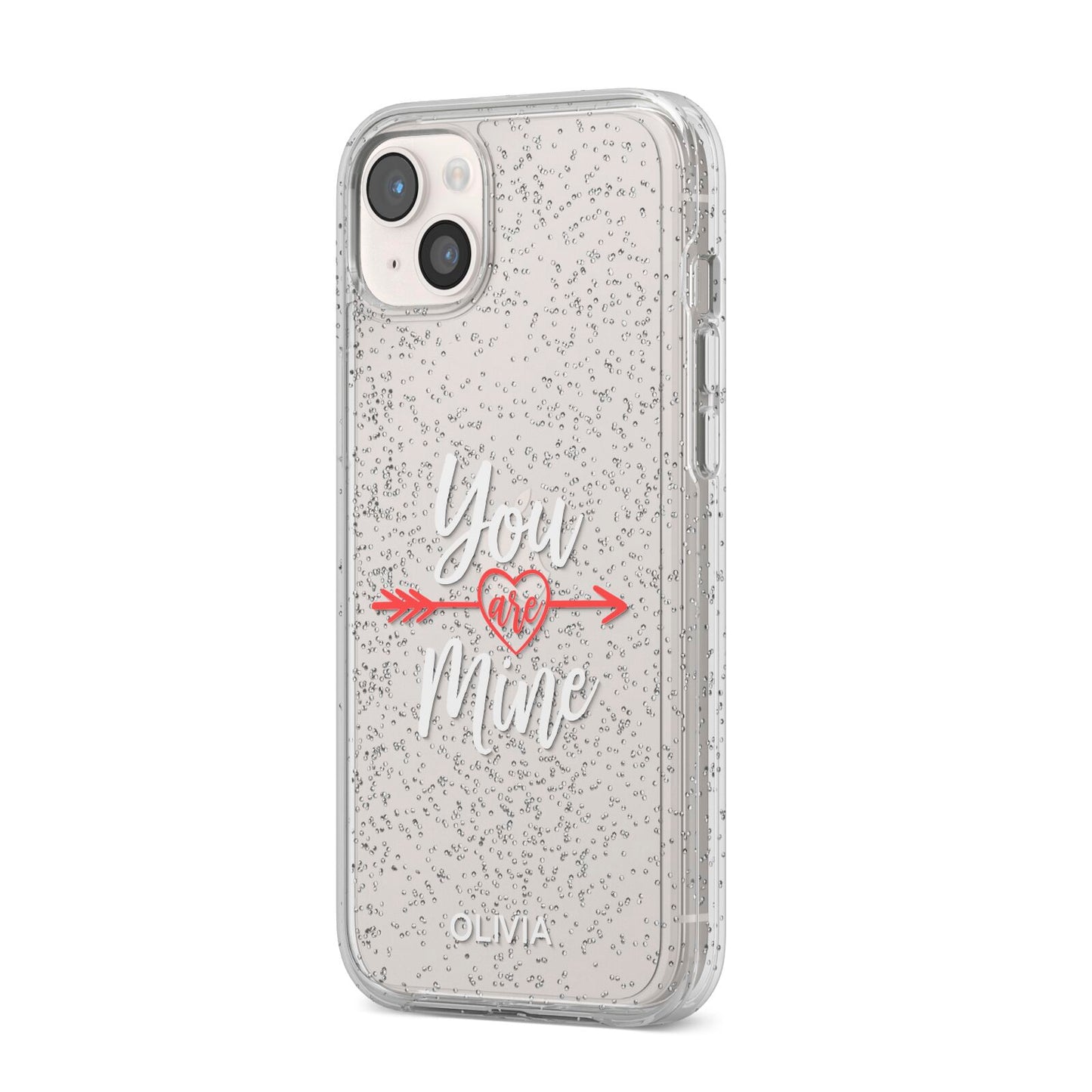 You Are Mine Personalised iPhone 14 Plus Glitter Tough Case Starlight Angled Image