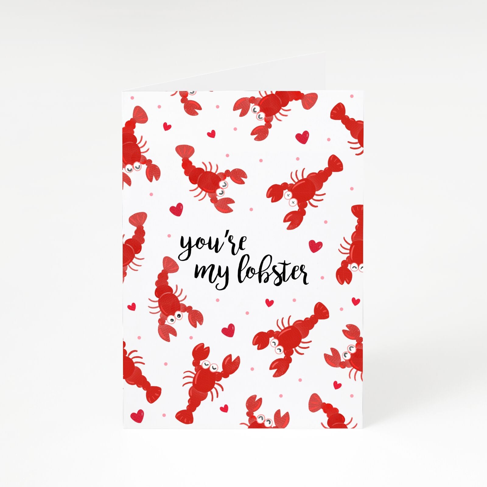 You re My Lobster A5 Greetings Card